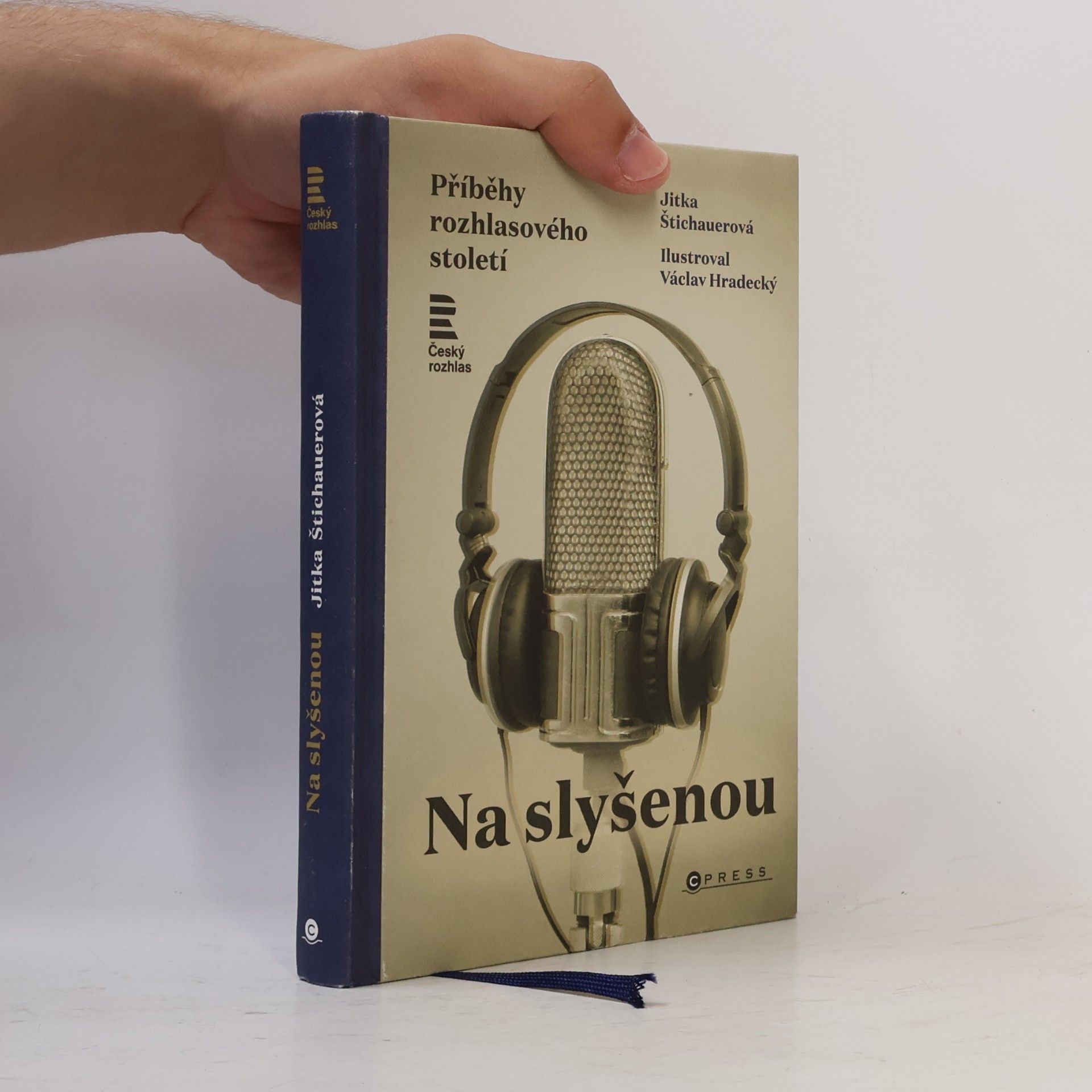 Na slyšenou. Příběhy rozhlasového století