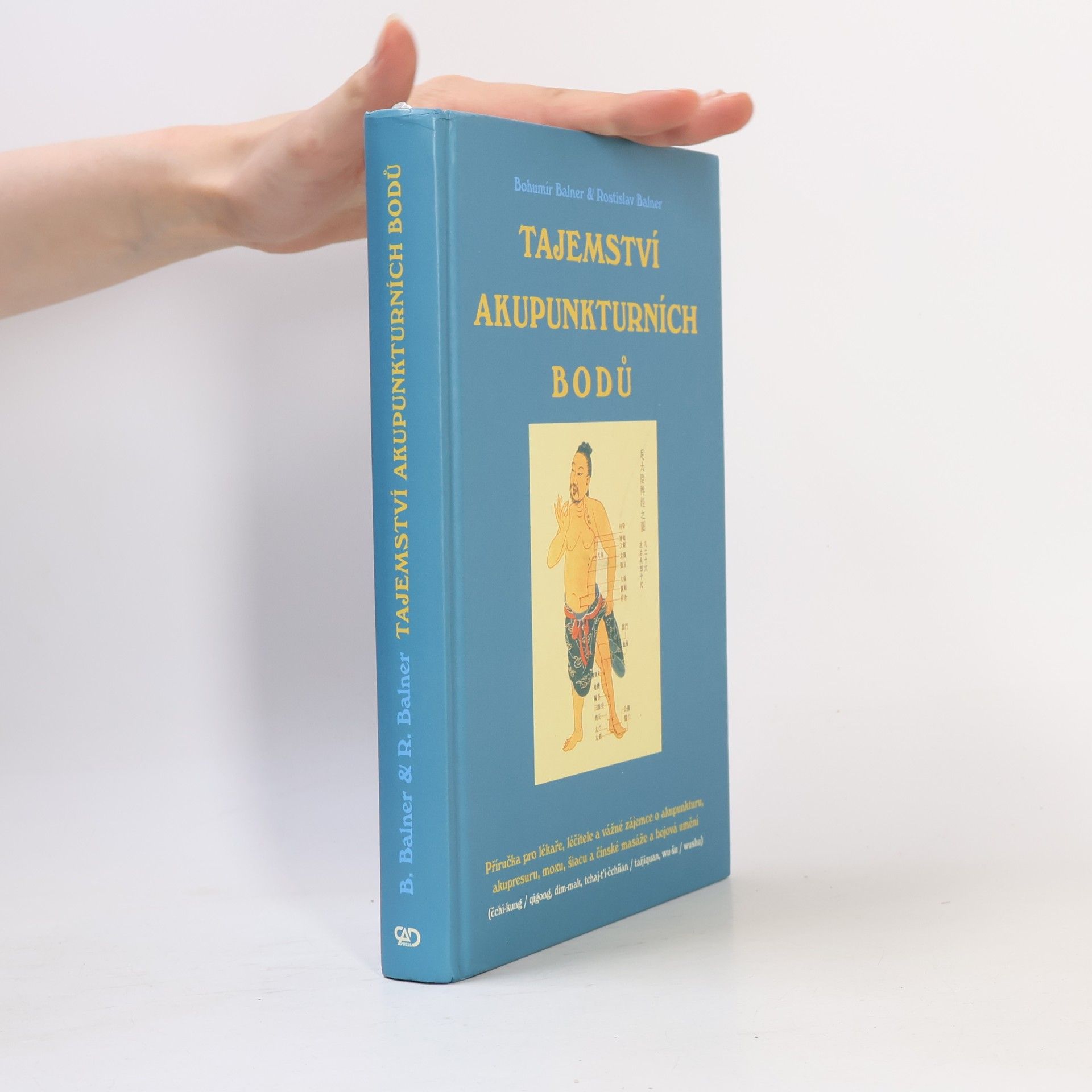 Bohumír Balner Tajemství akupunkturních bodů