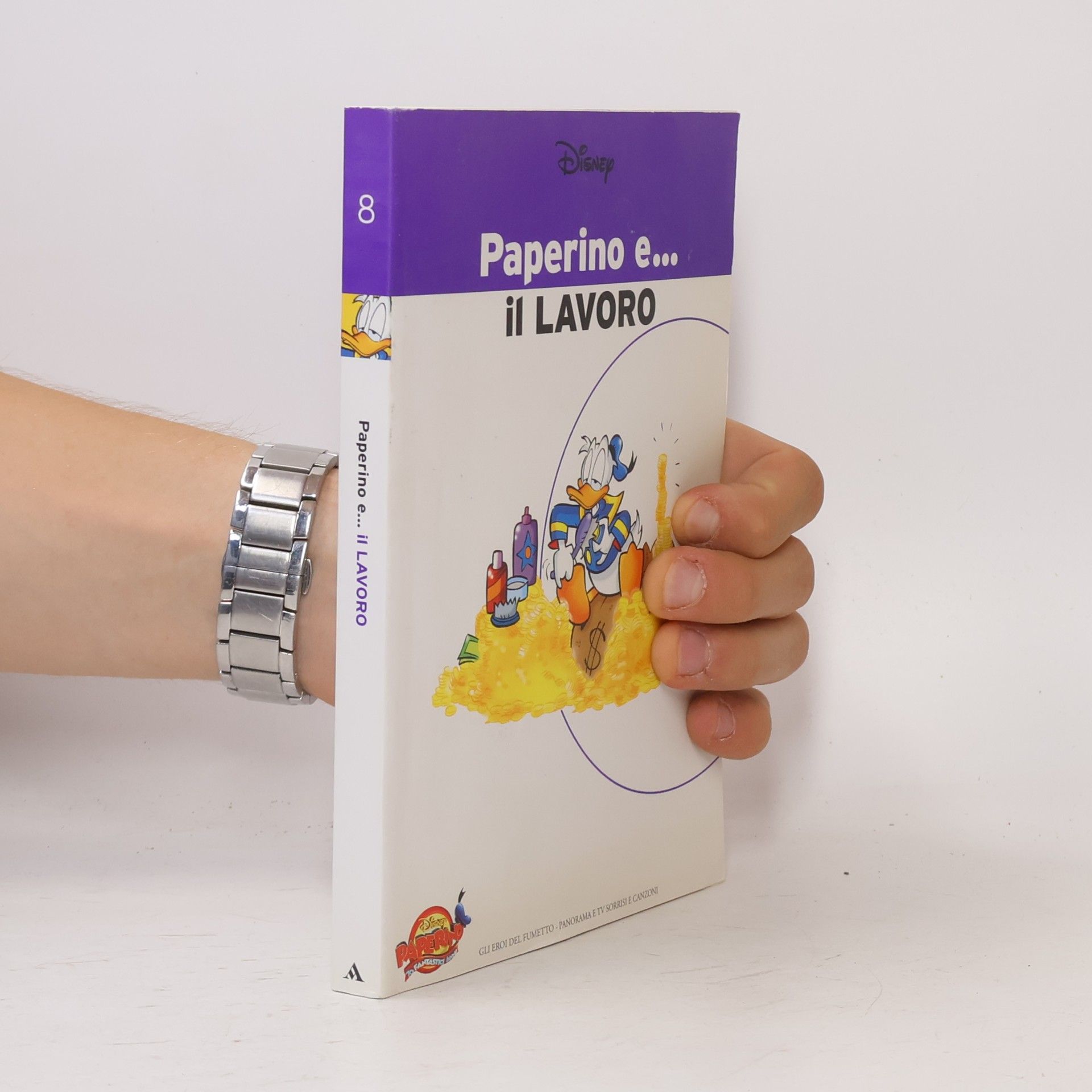 Walt Disney Paperino e... il Lavoro