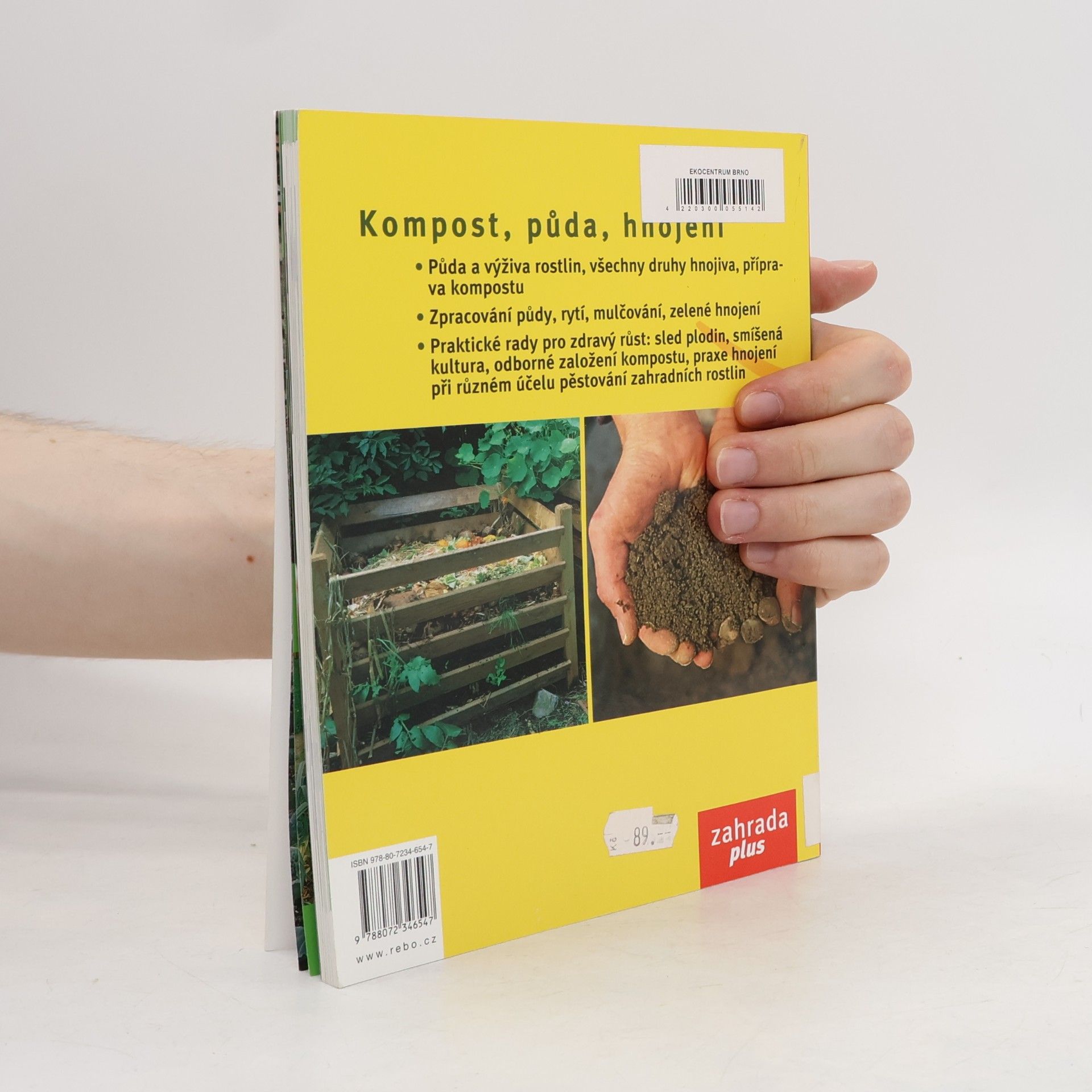 Robert Sulzberger Kompost, půda, hnojení : zdravá zahradní půda, výživa rostlin, hnojení