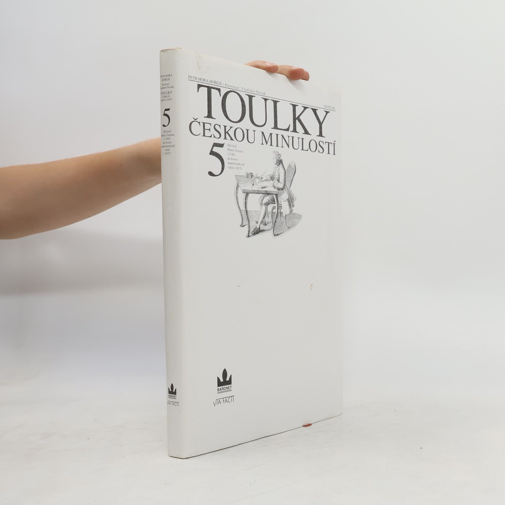 Petr Hořejš Toulky českou minulostí 5