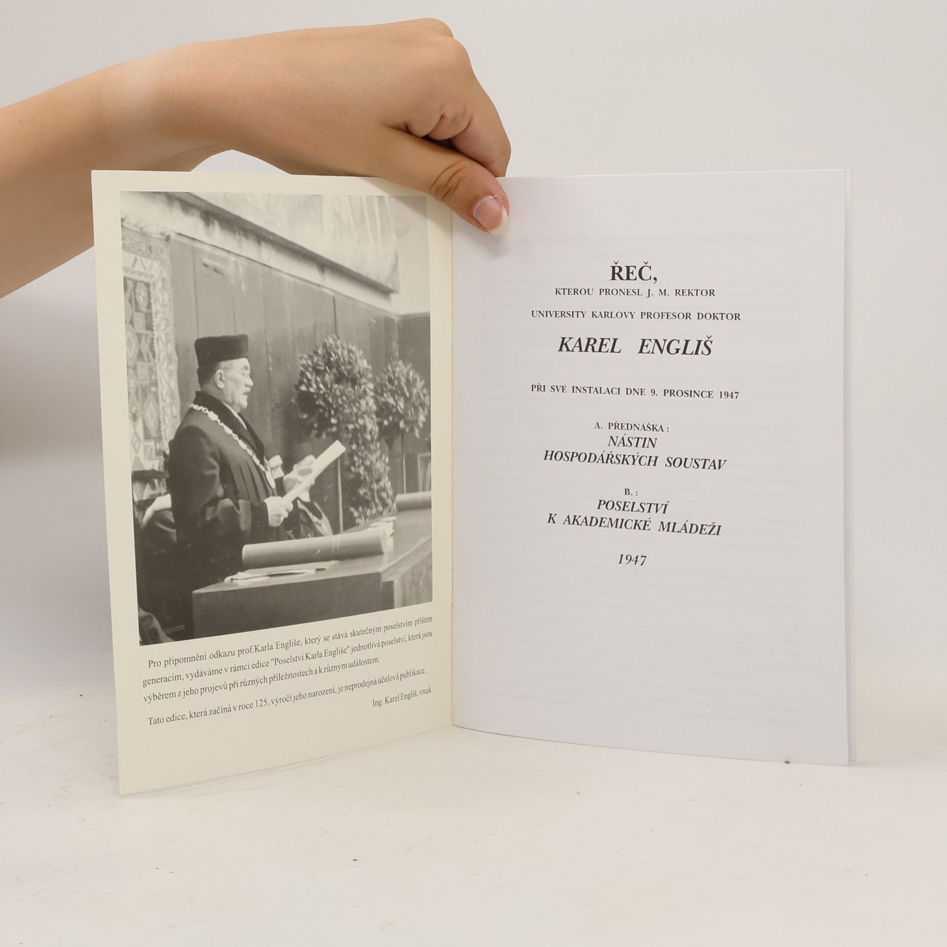 Karel Engliš Řeč, kterou pronesl J.M. Rektor University Karlovy ... Karel Engliš při své instalaci dne 9. prosince 1947