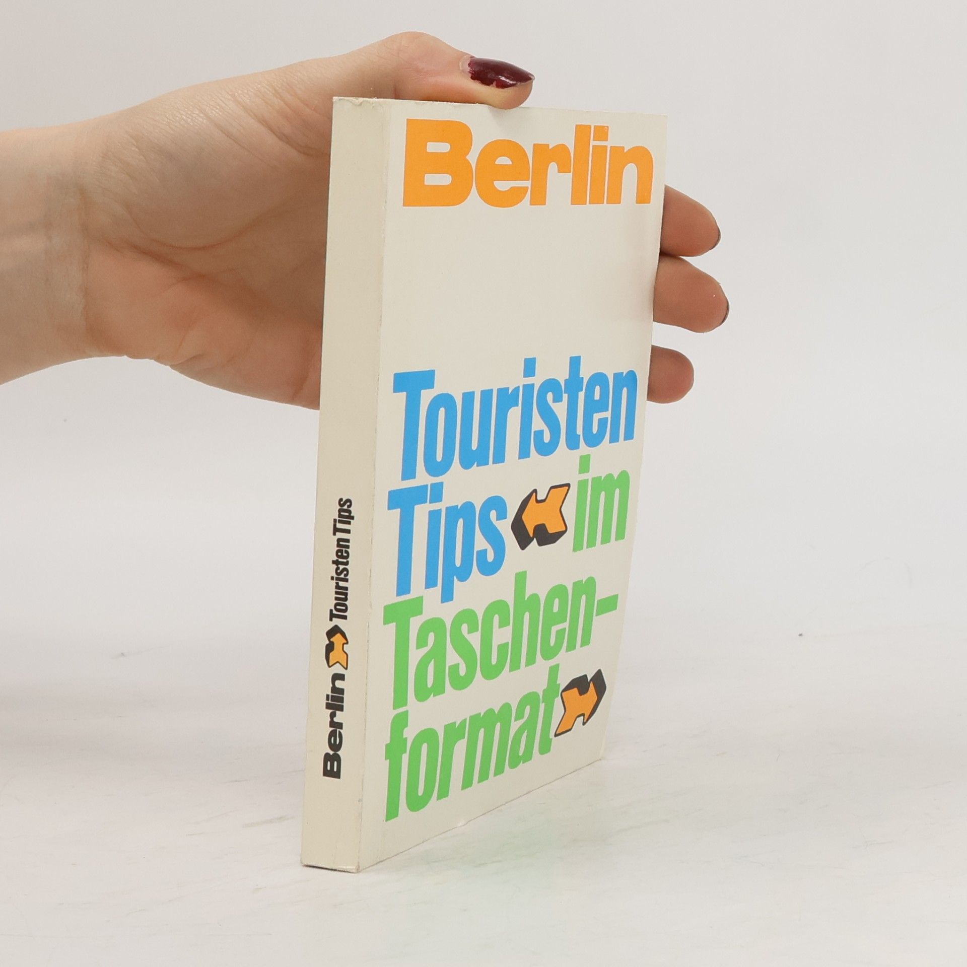 Horst Schulze Berlin, Touristentips im Taschenformat