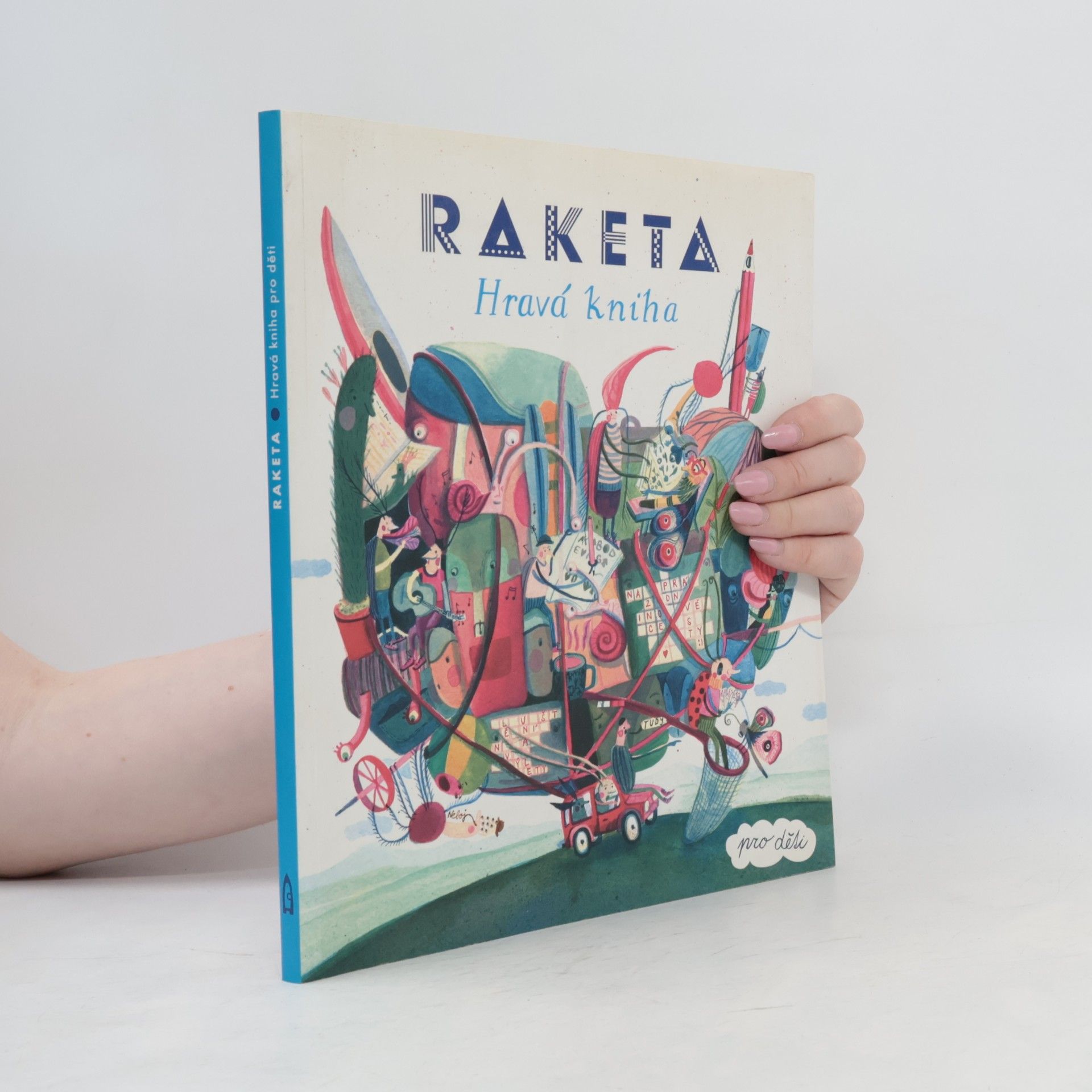Raketa : hravá kniha pro děti