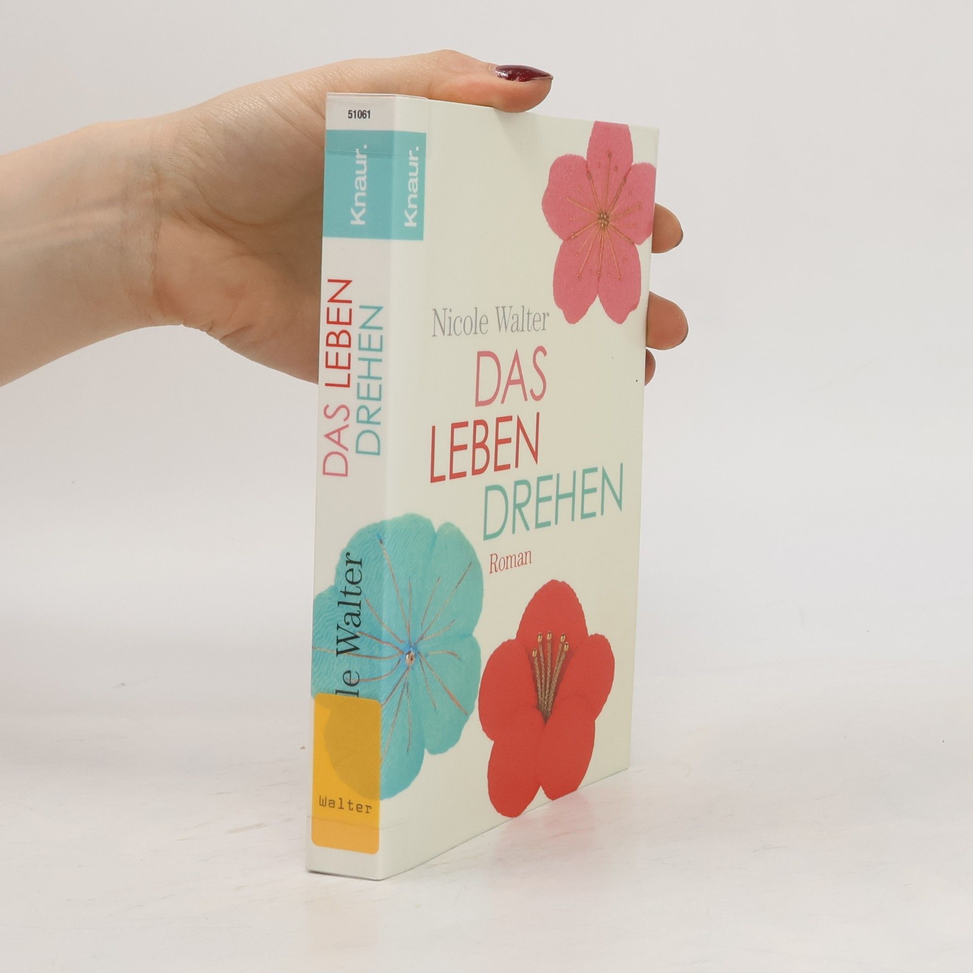 Nicole Walter Das Leben drehen