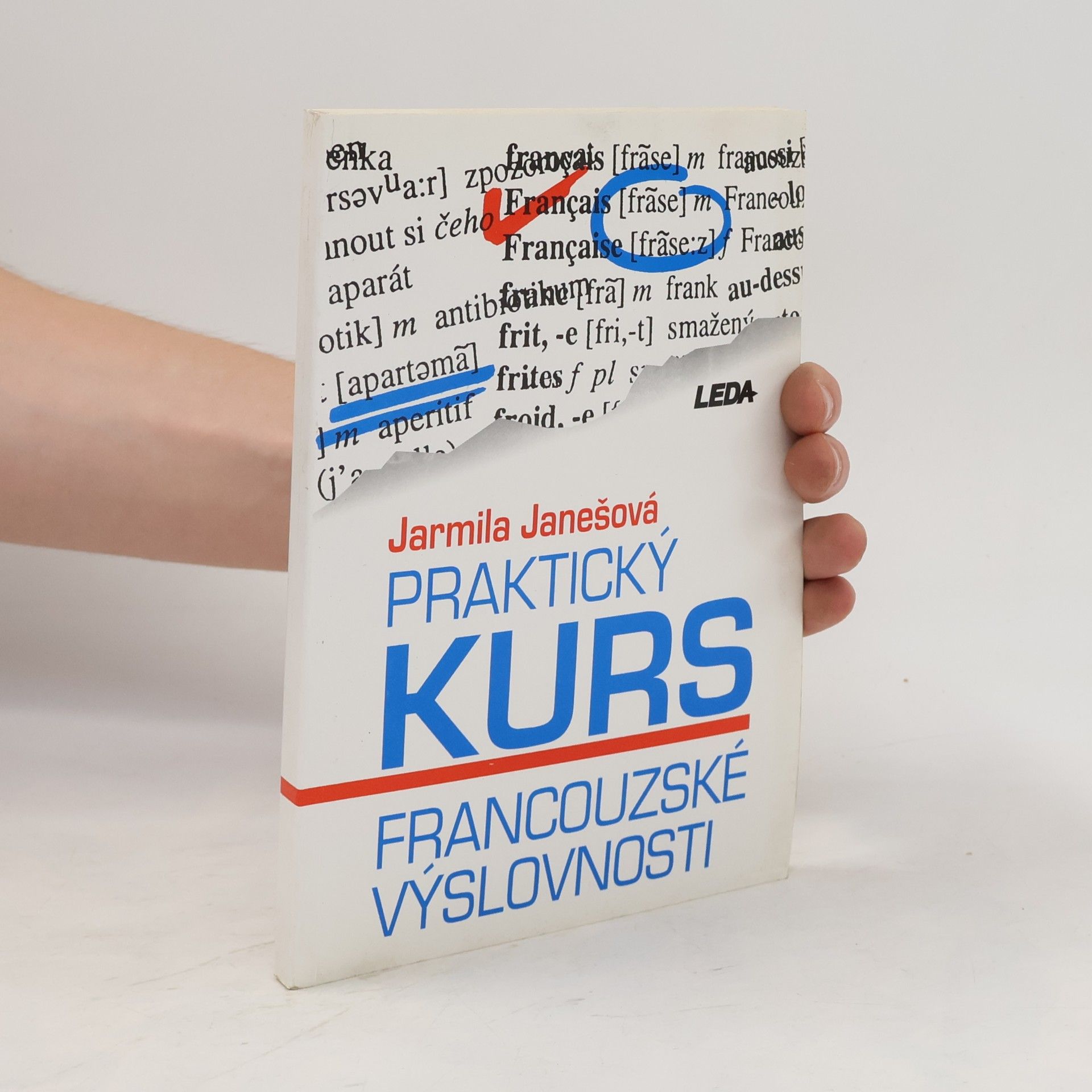 Jarmila Janešová Praktický kurs francouzské výslovnosti