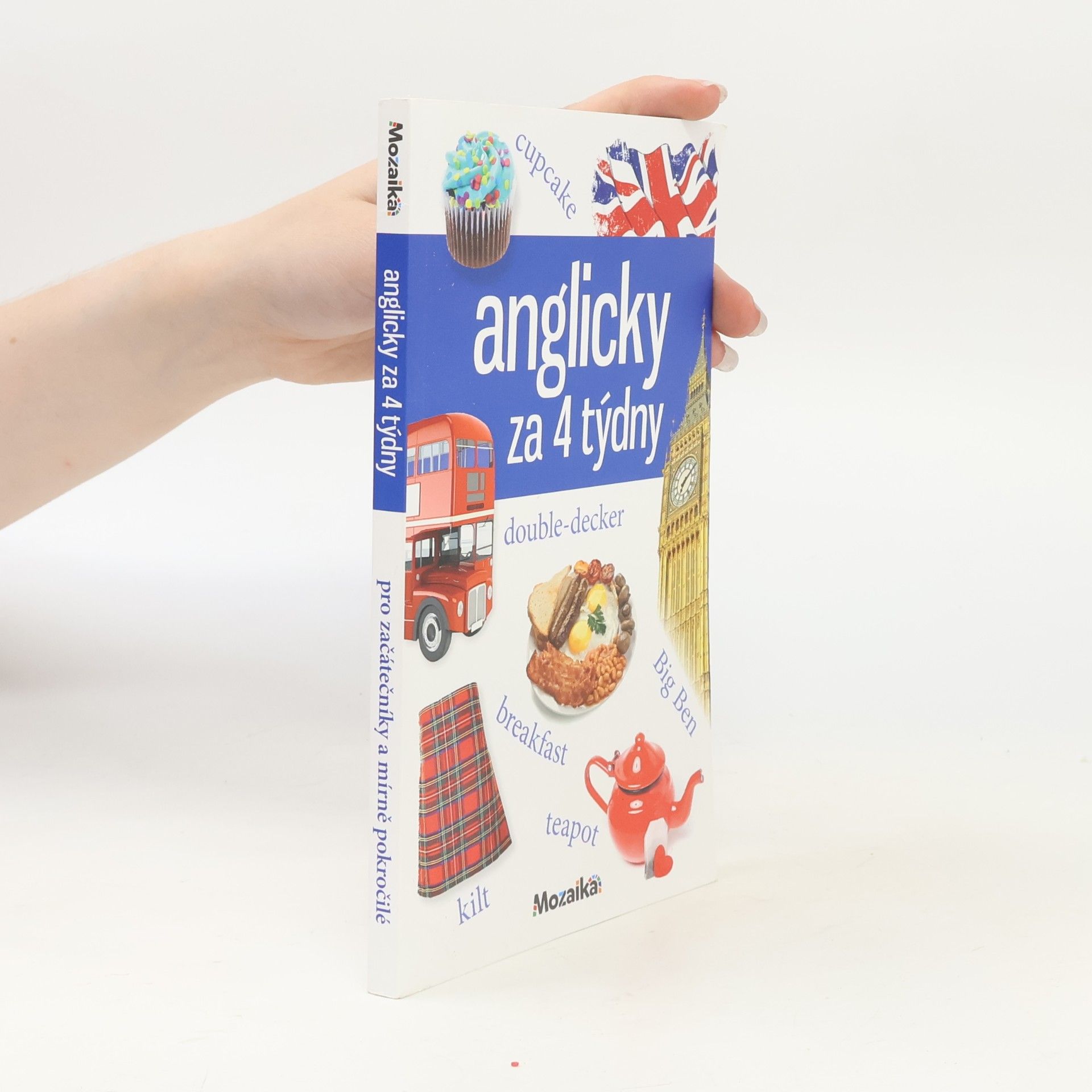 Pankaj Joshi Anglicky za 4 týdny: Intenzivní kurz pro začátečníky a mírně pokročilé : A1-A2