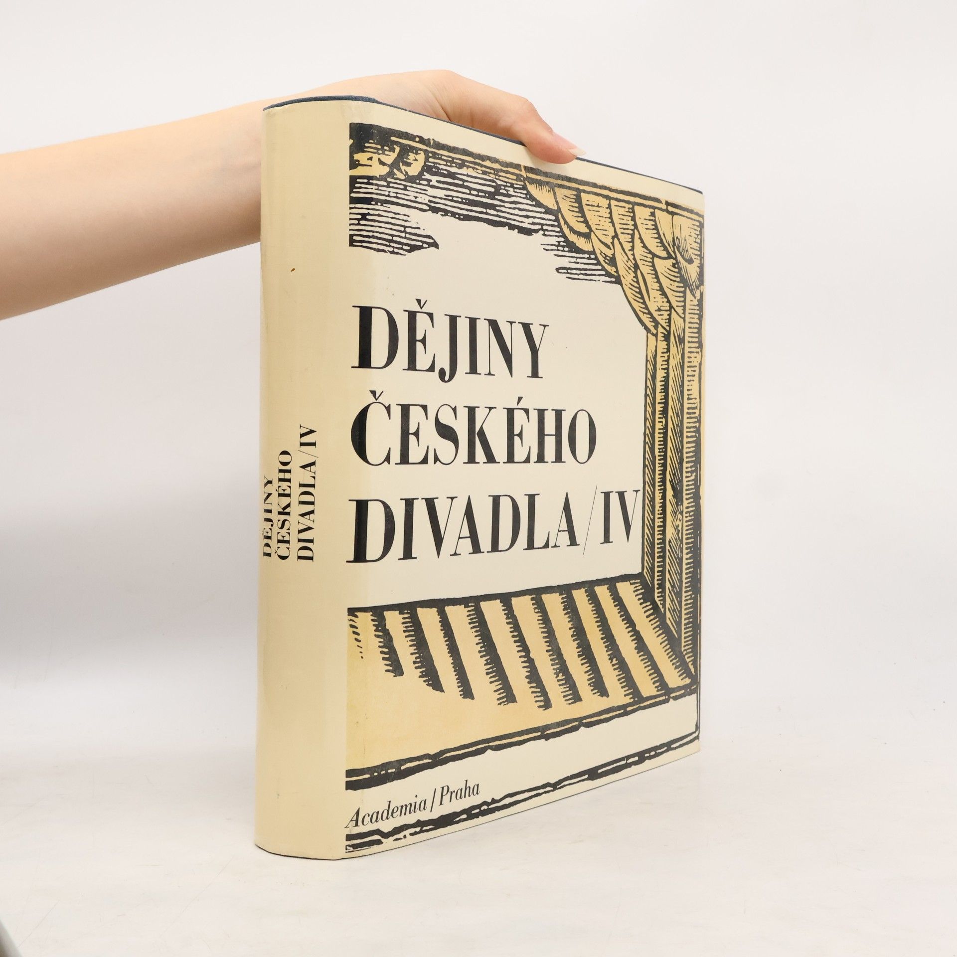 Kolektiv autorů Dějiny českého divadla IV.