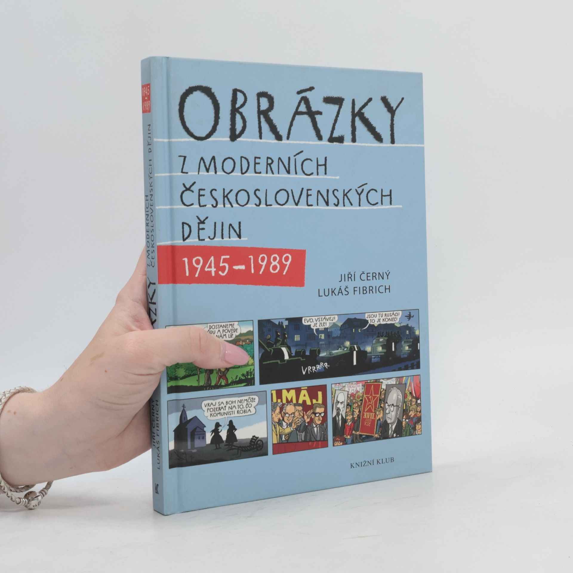 Obrázky z moderních československých dějin 1945-1989
