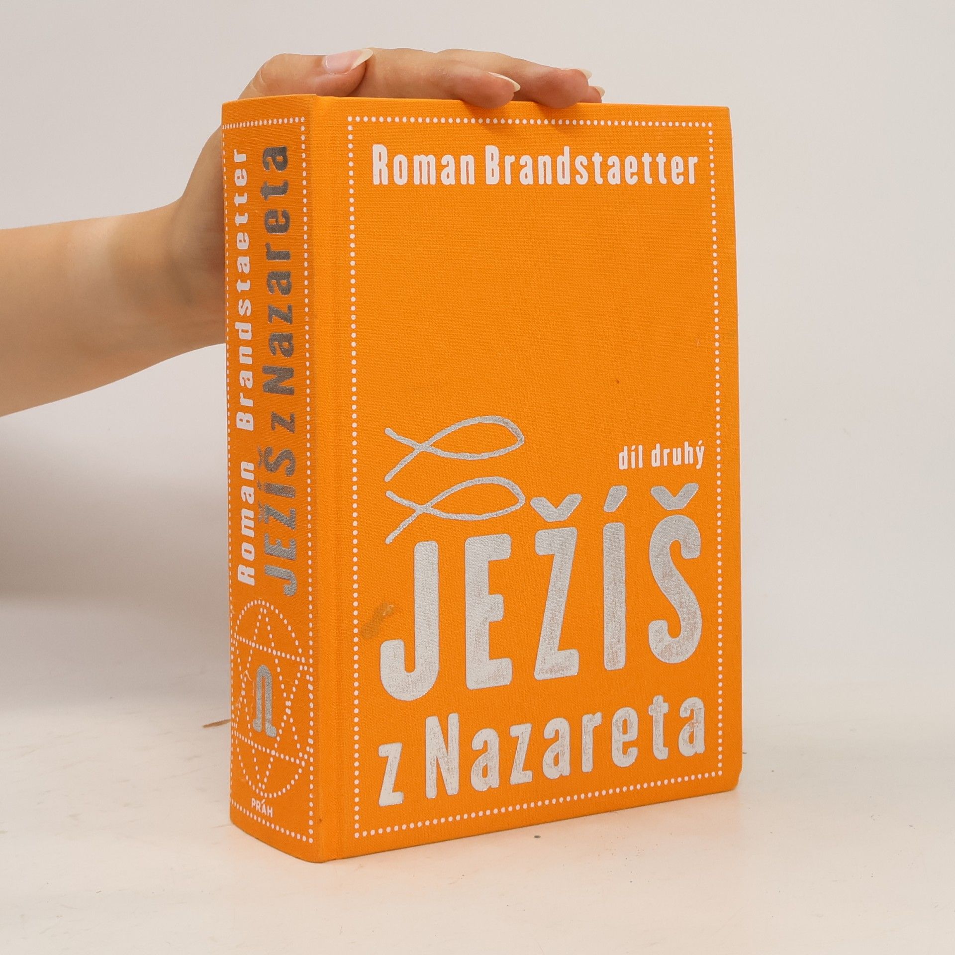 Ježíš z Nazareta. Svazek druhý