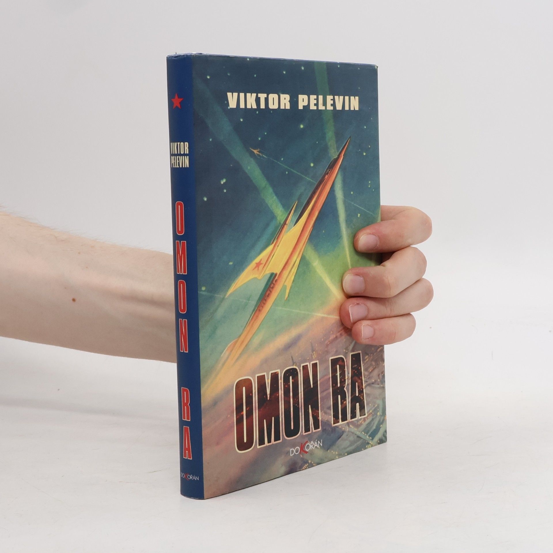 Viktor Olegovič Pelevin Omon Ra