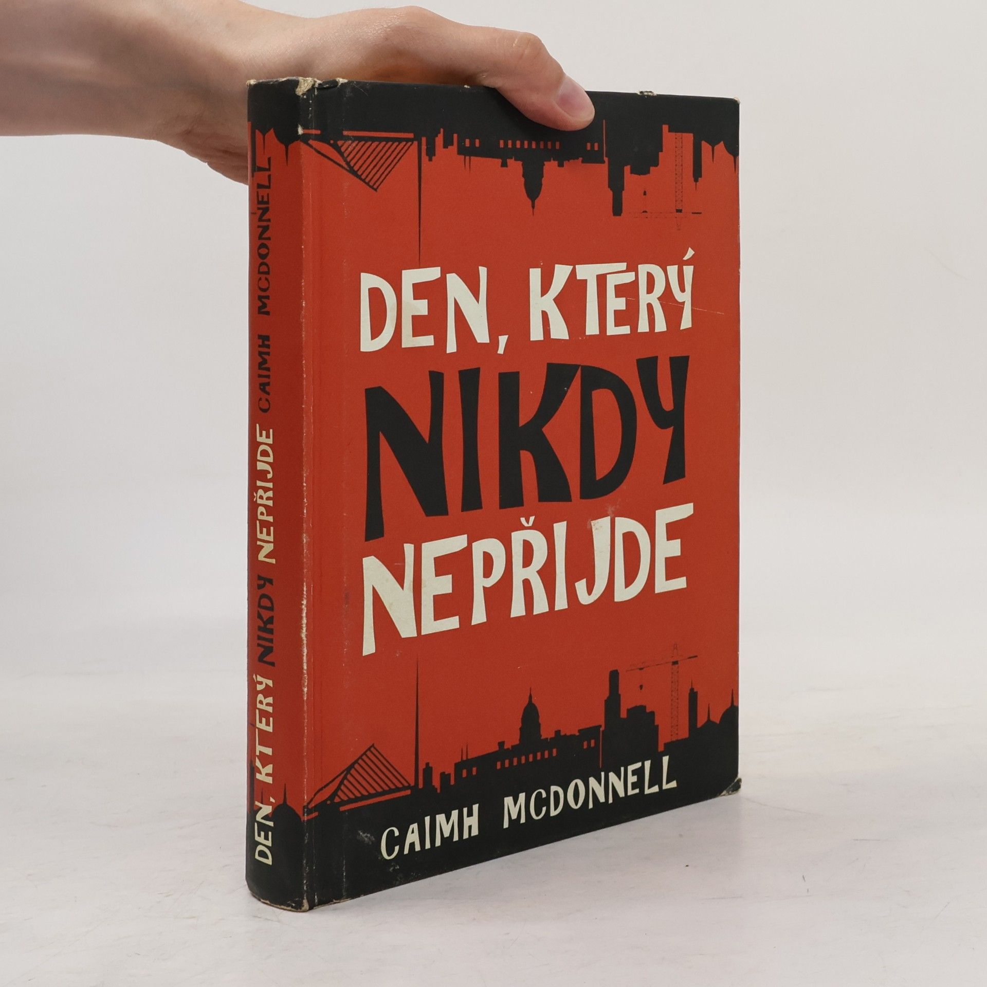 Caimh McDonnell Den, který nikdy nepřijde