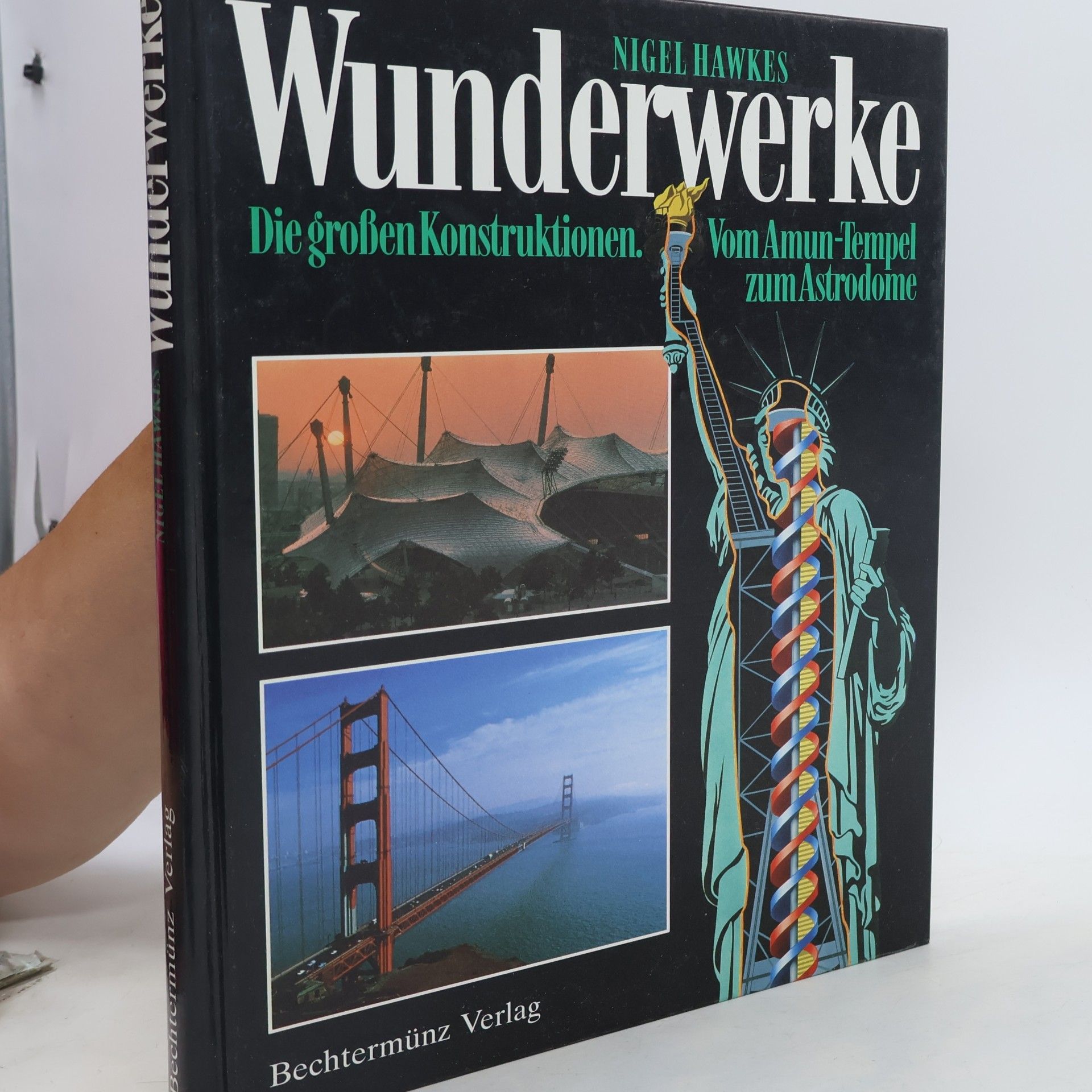 Nigel Hawkes Wunderwerke