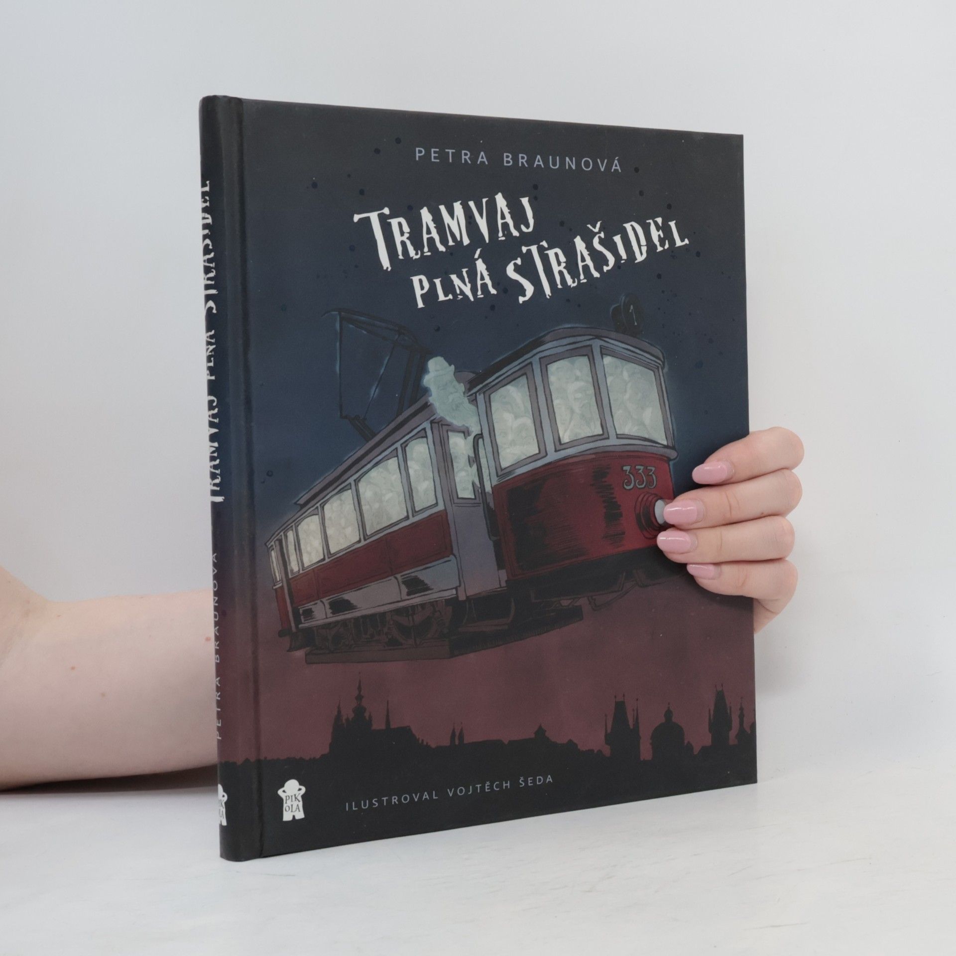 Petra Braun Groh Tramvaj plná strašidel