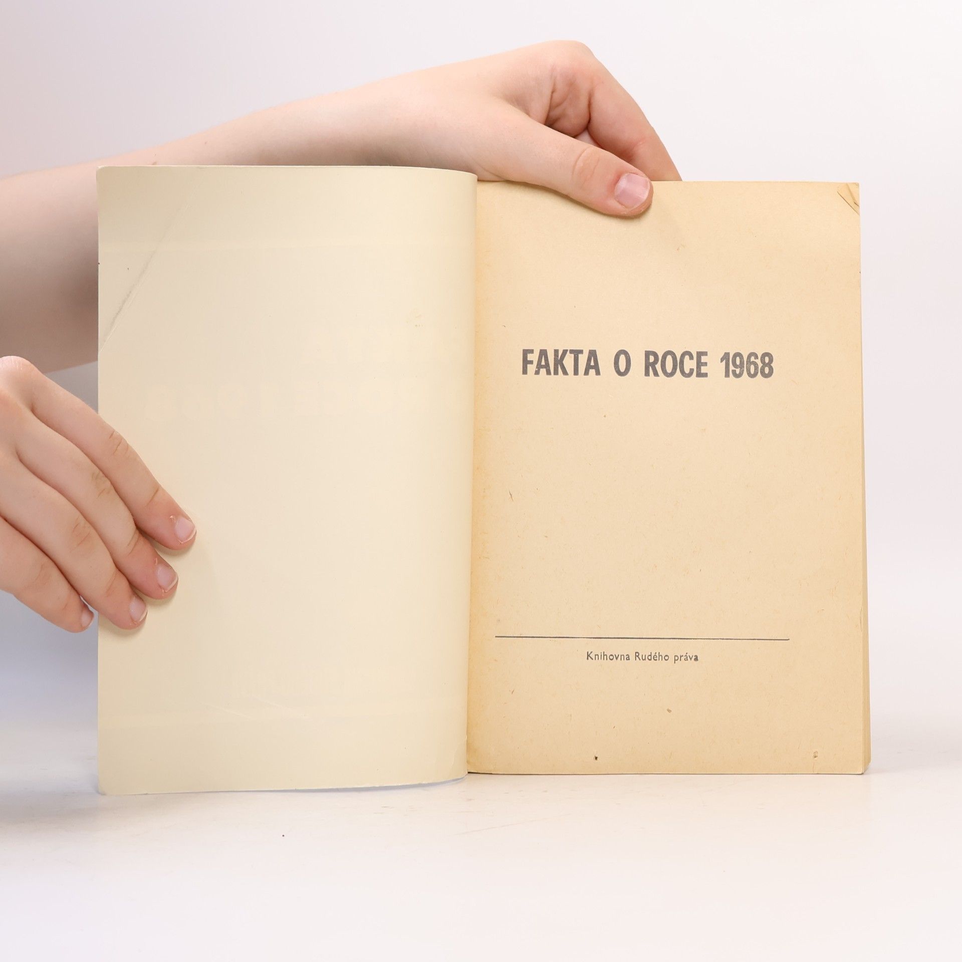 Kolektiv autorů Fakta o roce 1968