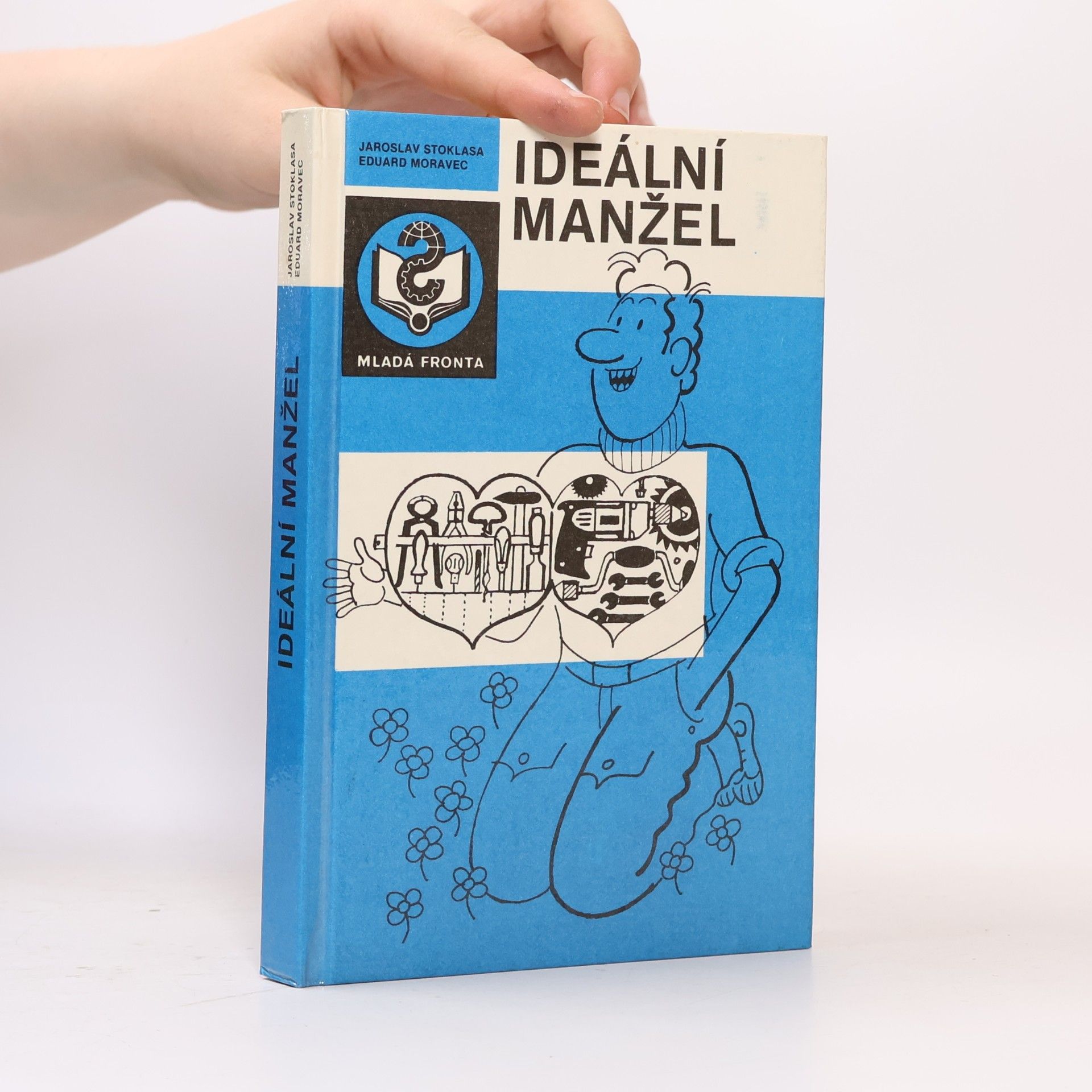Jaroslav Stoklasa Ideální manžel
