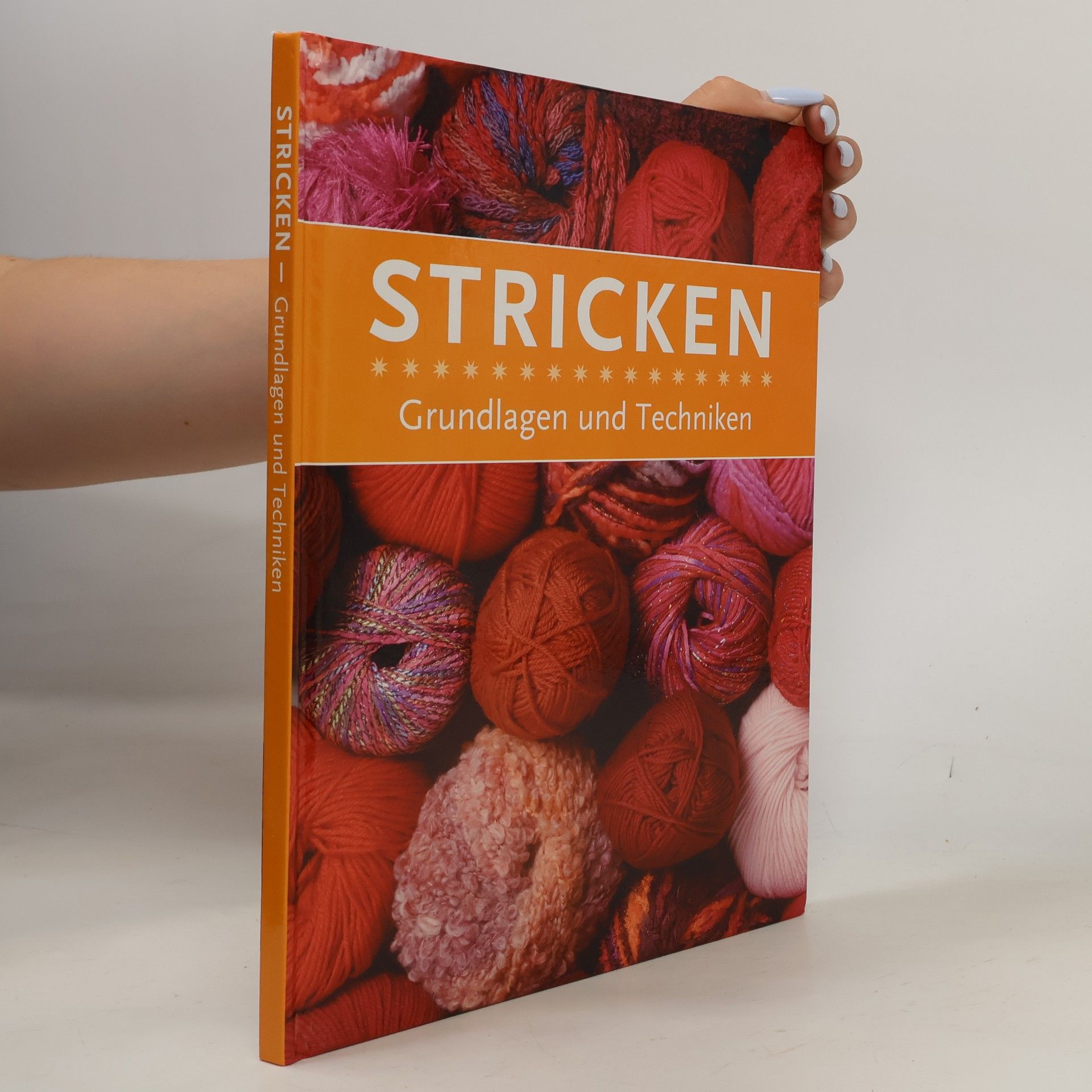 Autorenkollektiv Stricken - Grundlagen und Techniken
