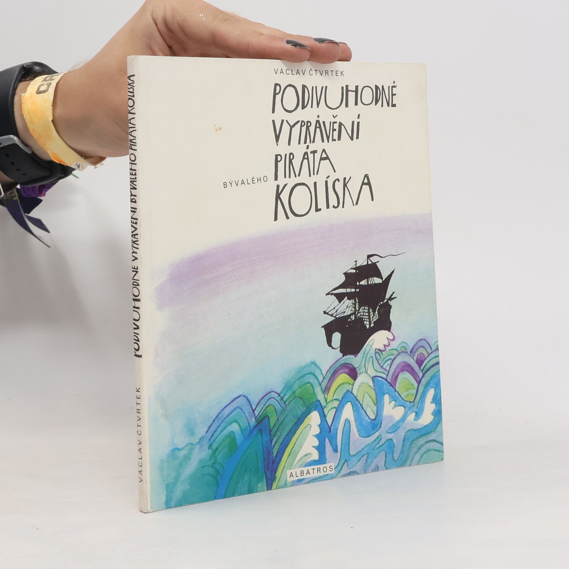Podivuhodné vyprávění bývalého piráta Kolíska