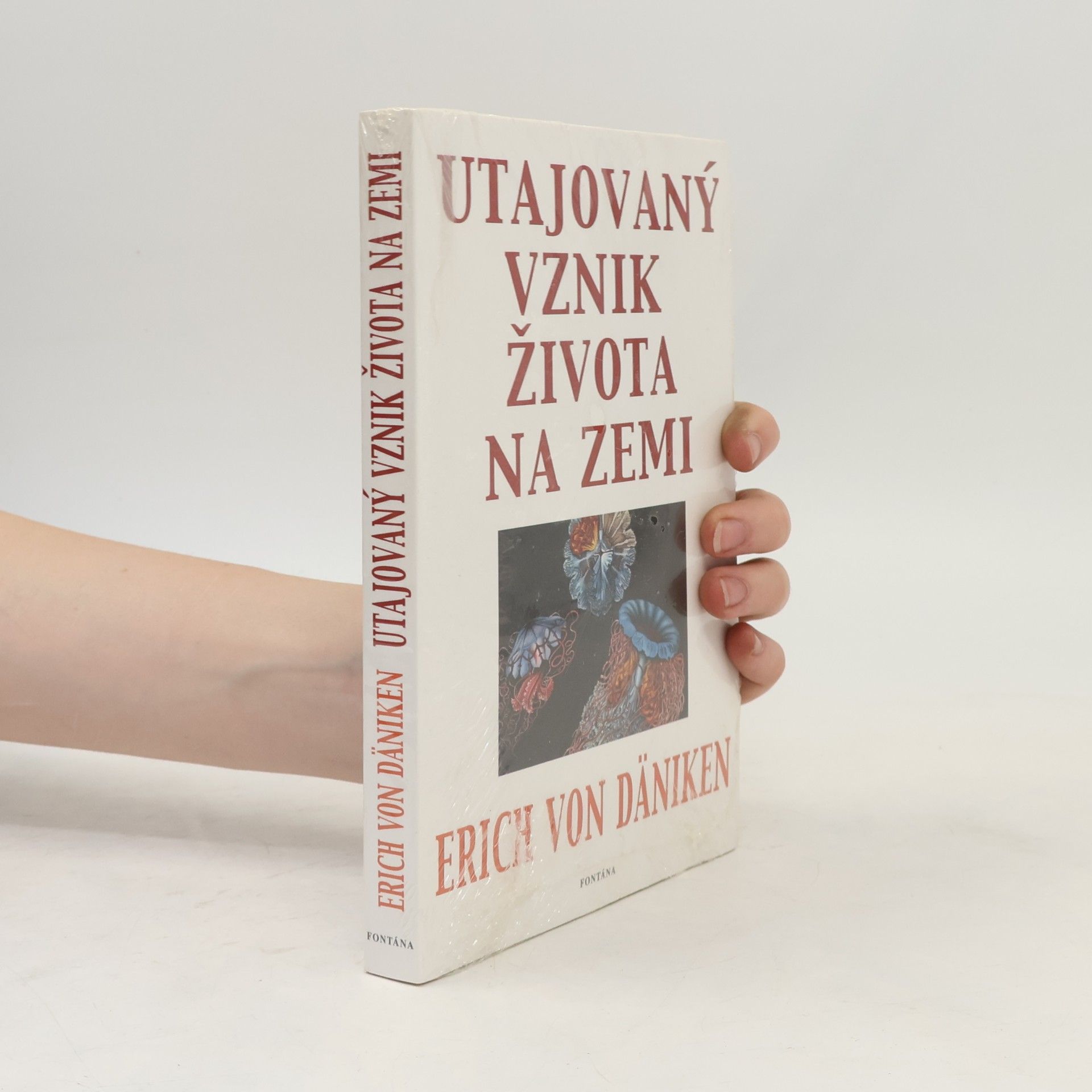 Erich von Däniken Utajovaný vznik života na Zemi