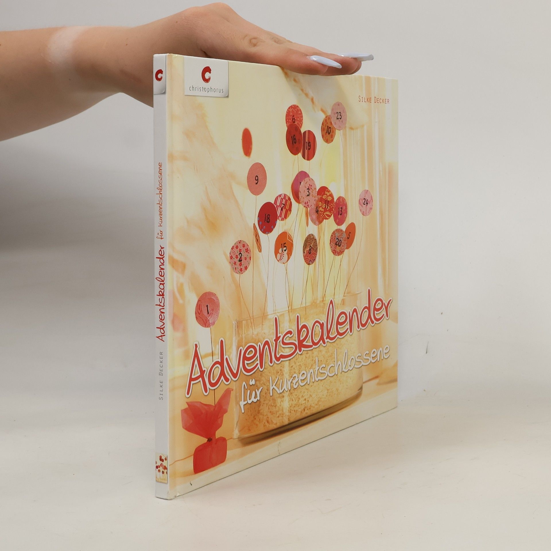 Silke Decker Adventskalender für Kurzentschlossene