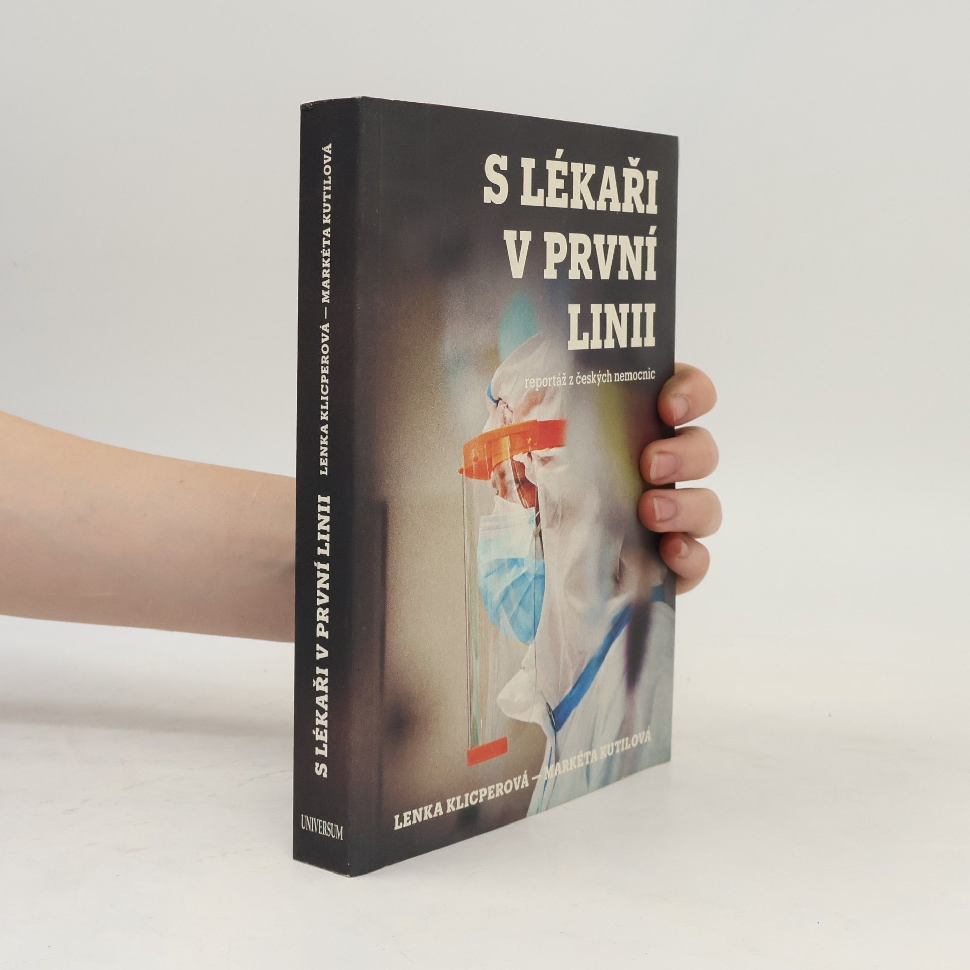 Lenka Klicperová S lékaři v první linii