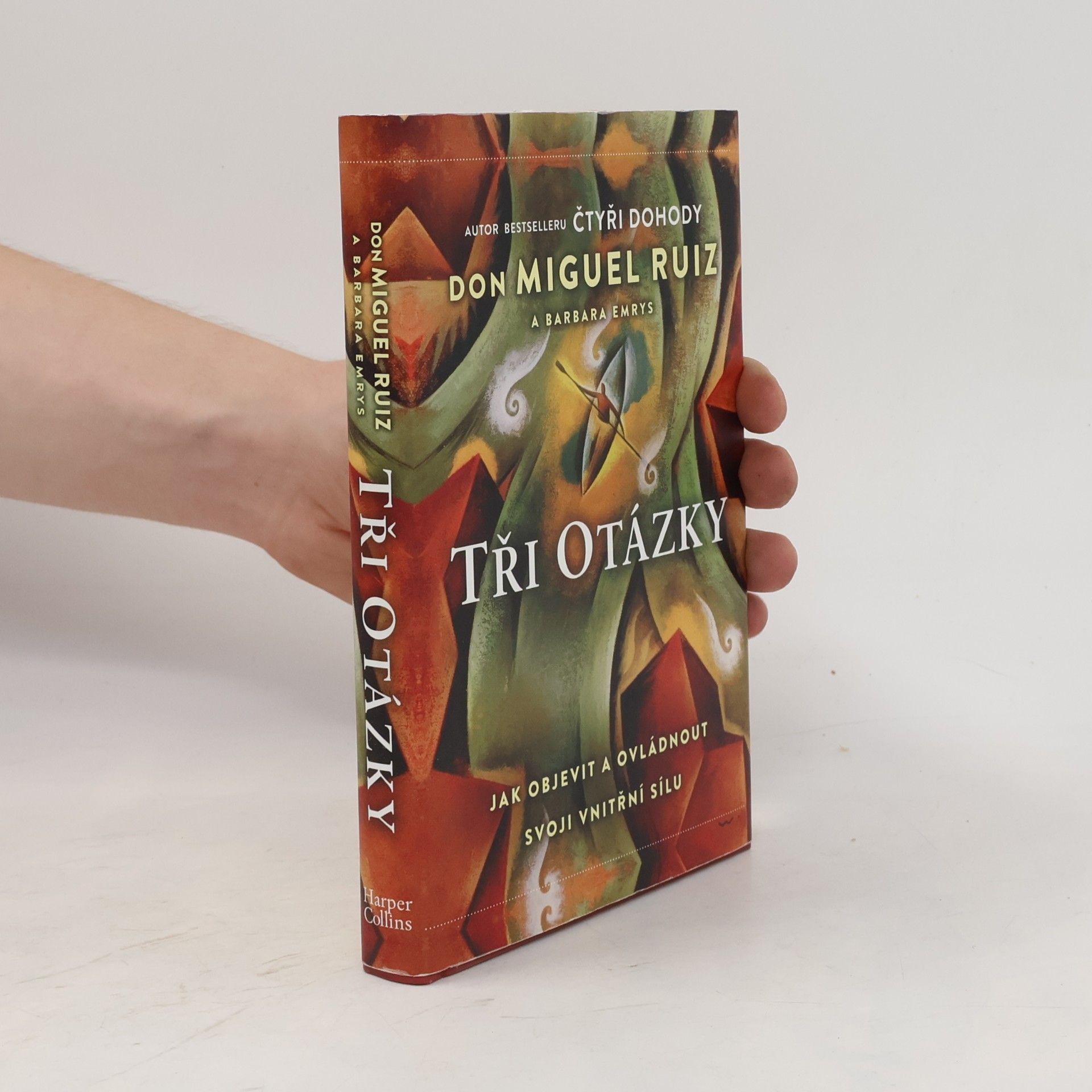 Don Miguel Ruiz Tři otázky