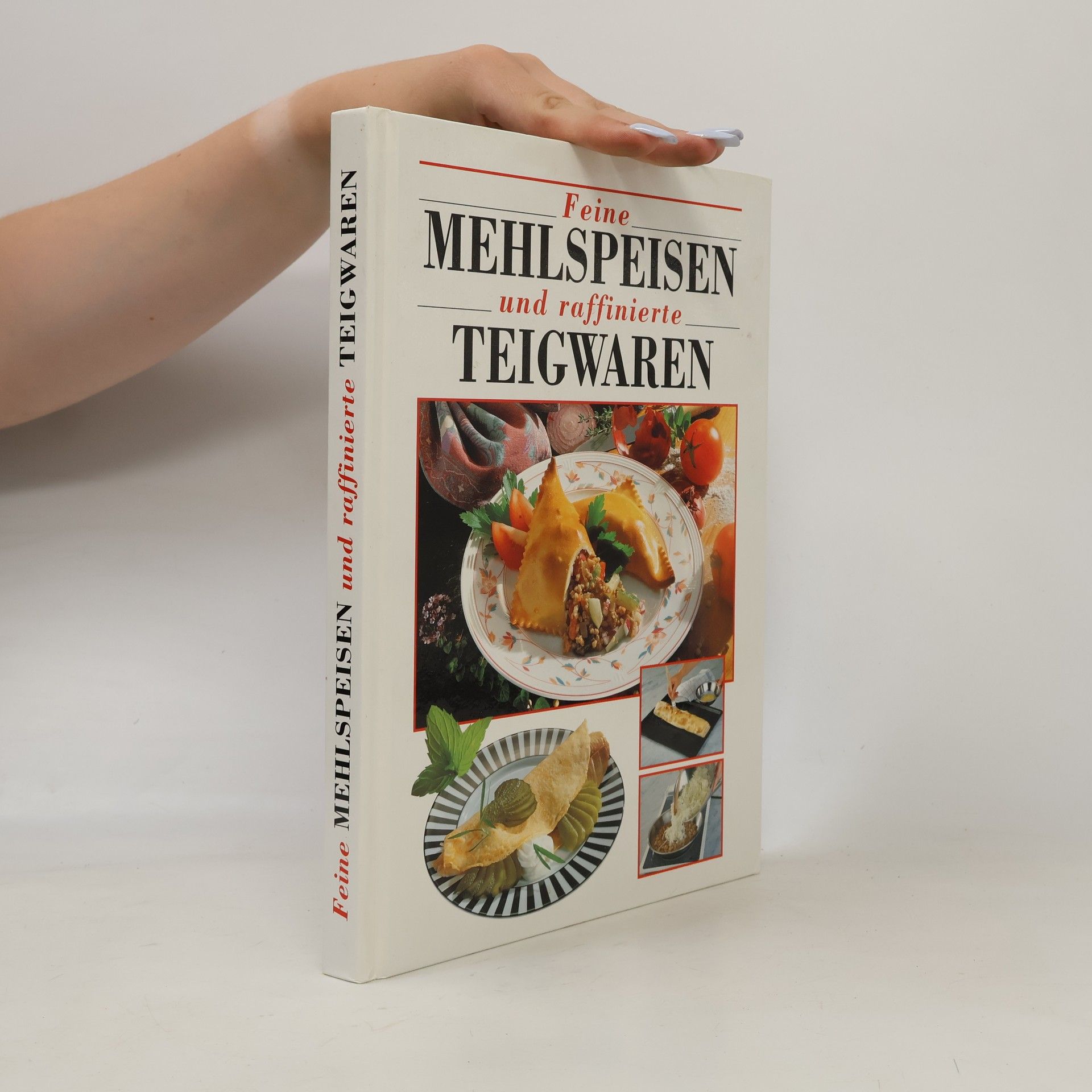 Autorenkollektiv Grosses Buch der Mehlspeisen und Teigwaren