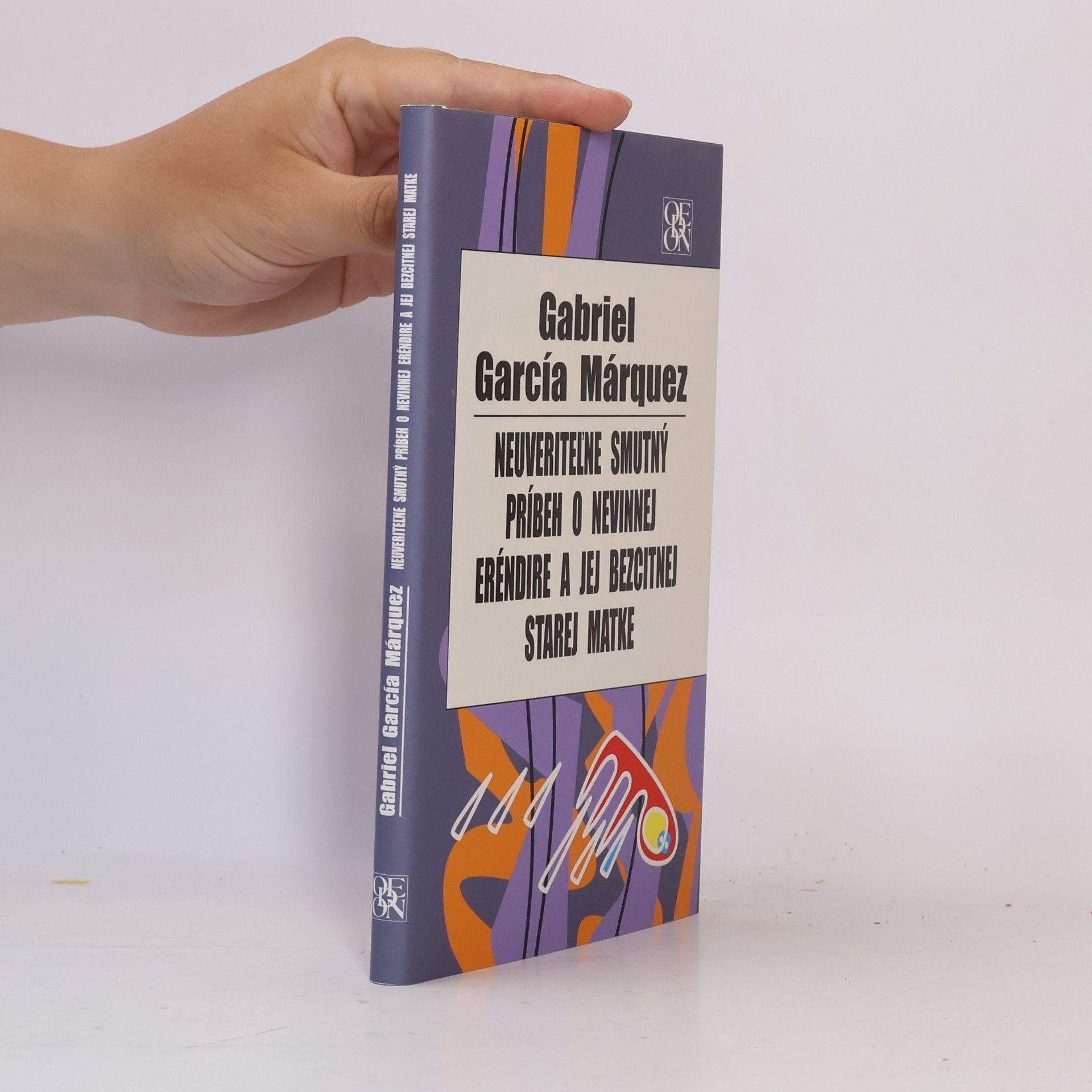 Gabriel García Márquez Neuveriteĺne smutný príbeh o nevinnej Eréndire a jej bezcitnej starej matke
