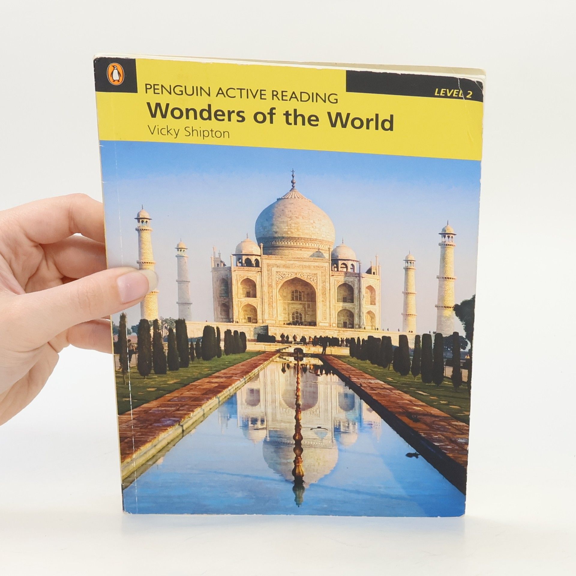 Vicky Shipton Pearson English Active Readers - 2: Wonders of the World