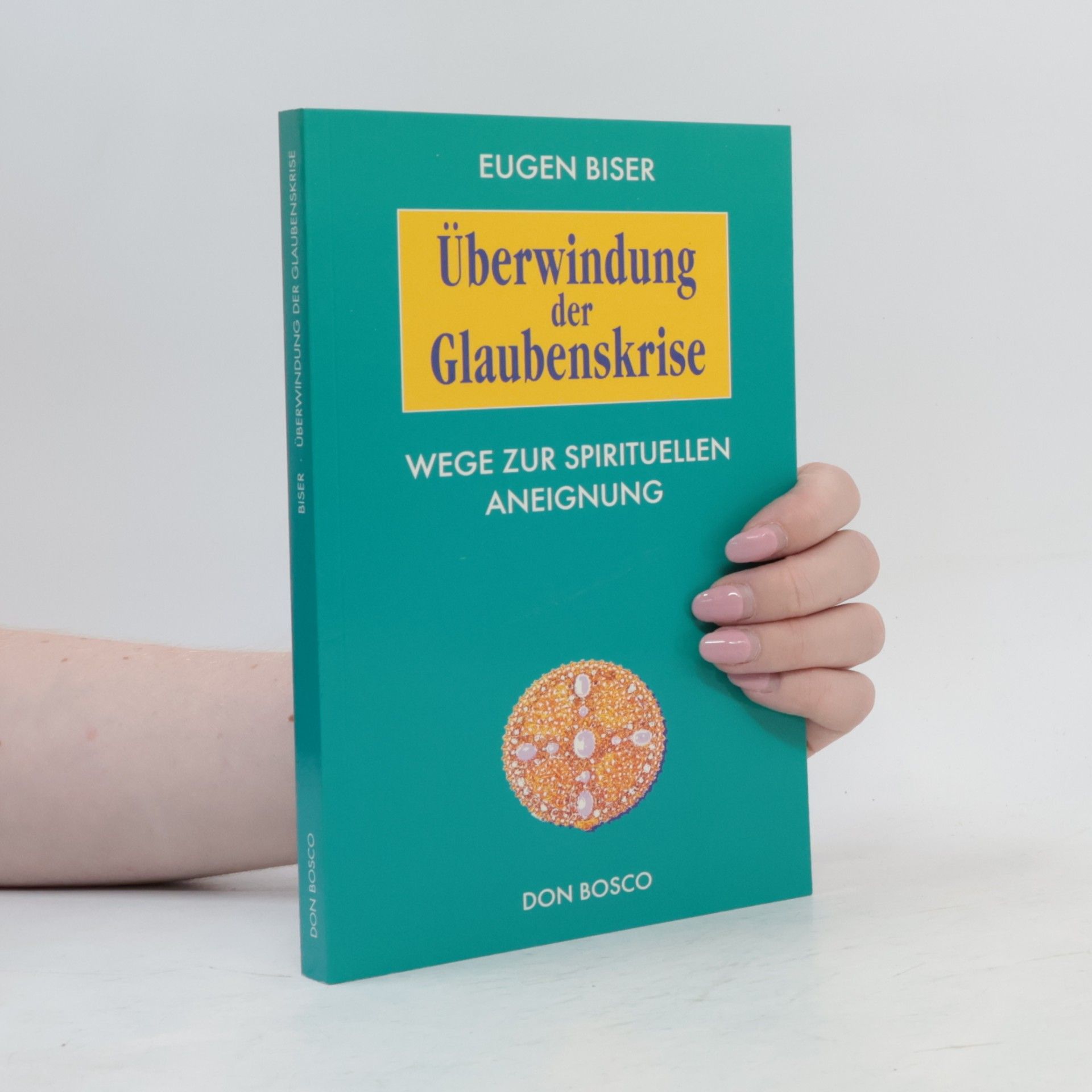 Eugen Biser Überwindung der Glaubenskrise