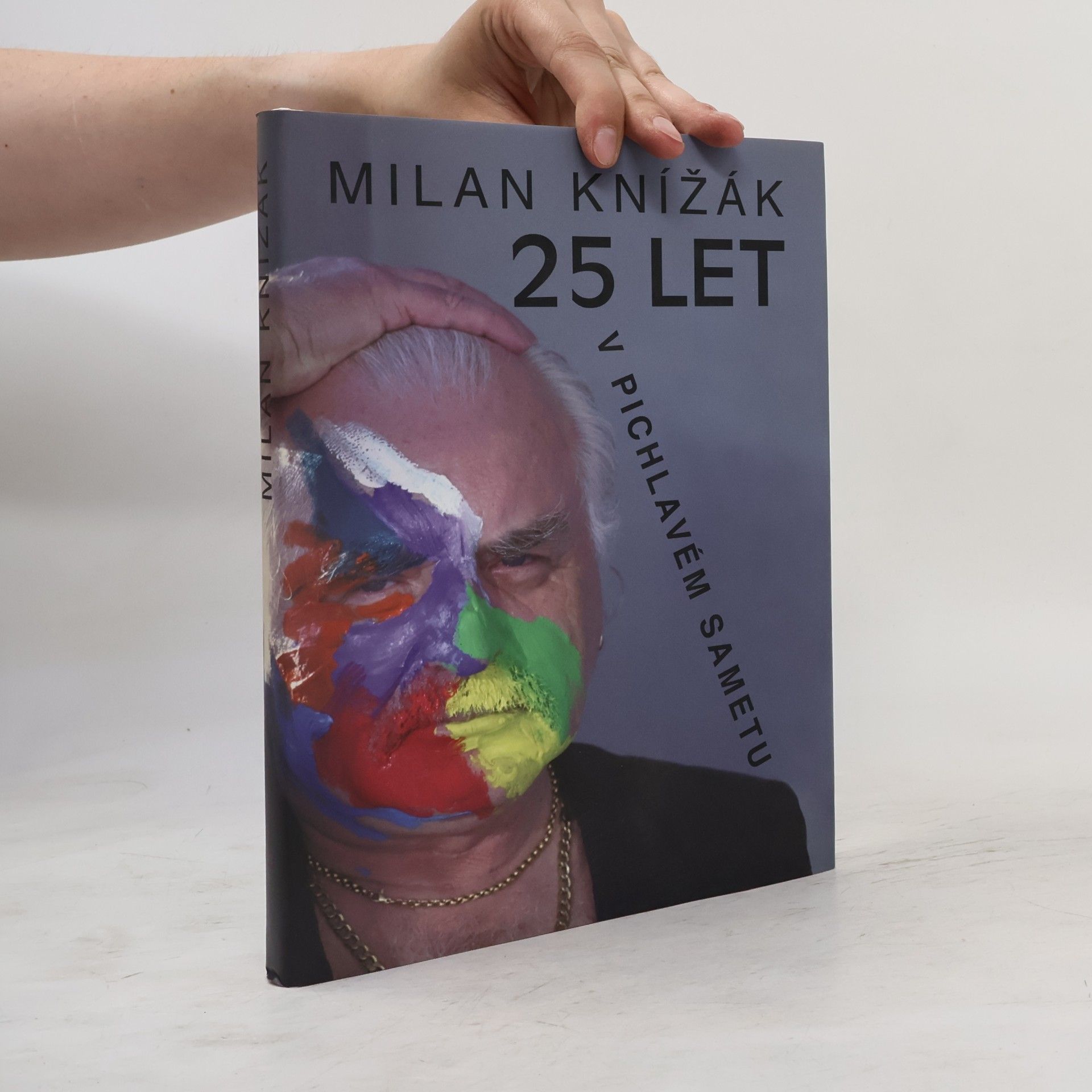 Milan Knížák 25 let v pichlavém sametu
