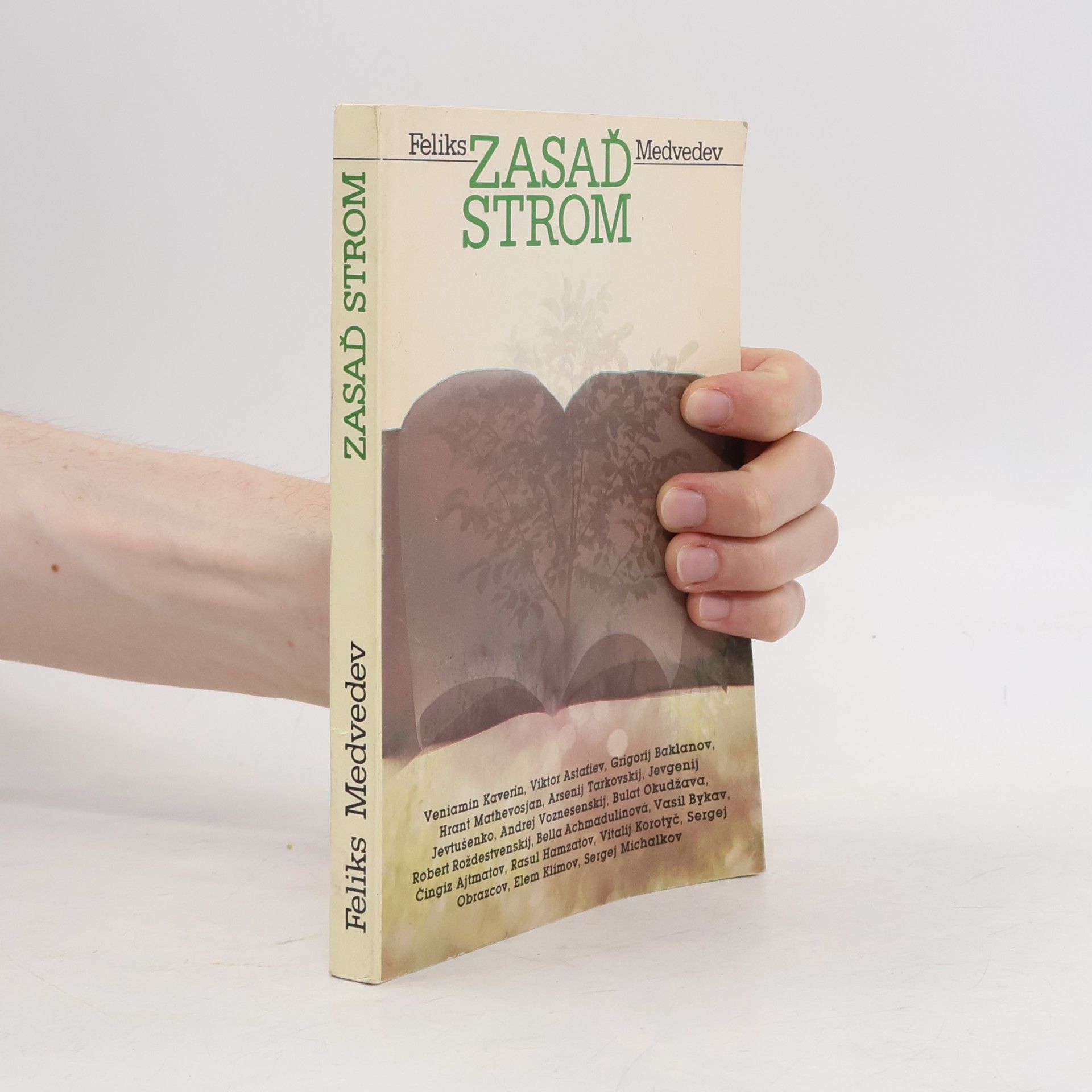 Feliks Medvedev Zasaď strom