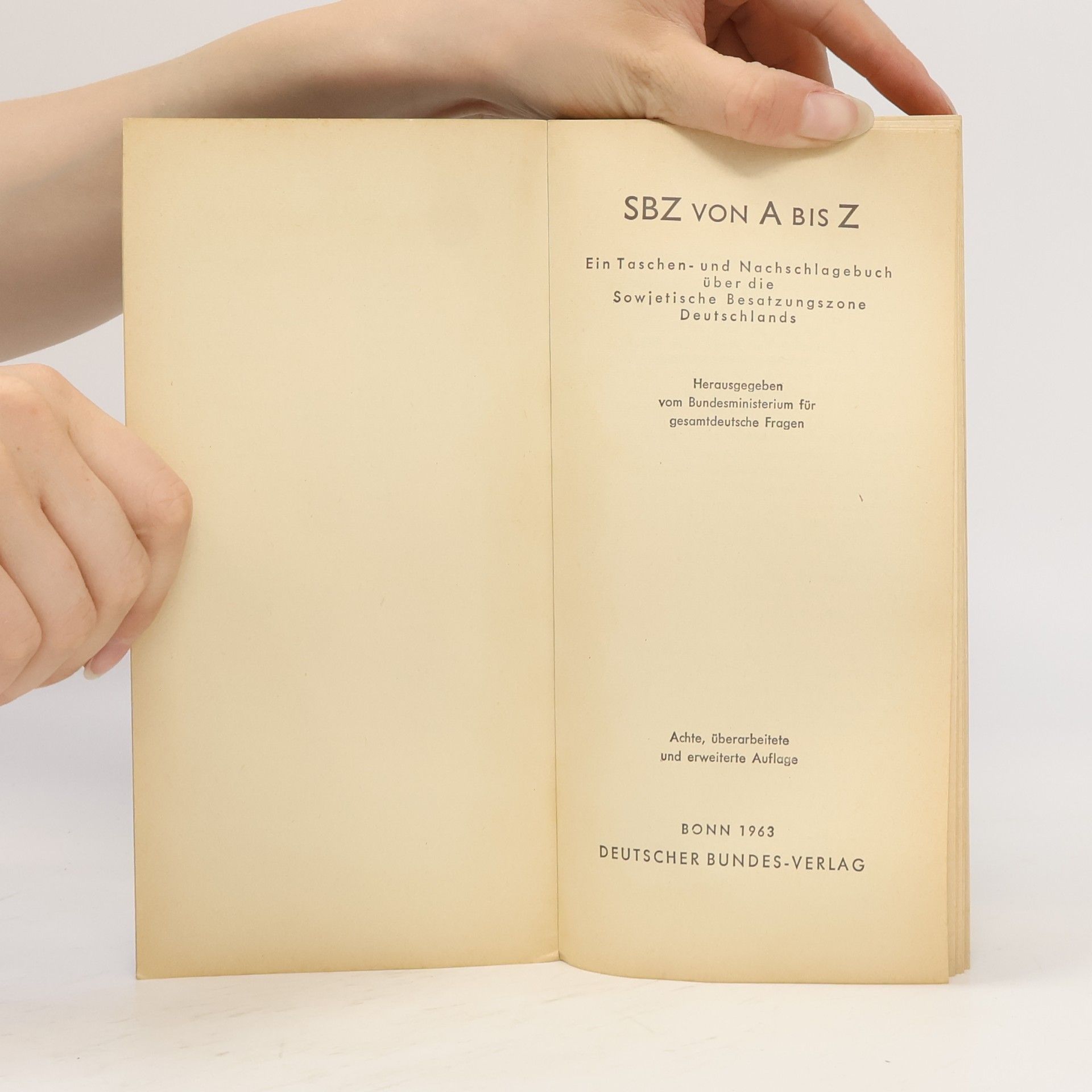 Autorenkollektiv SBZ von A bis Z. Ein Taschen- und Nachschlagebuch über die Sowjetische Besatzungszone Deutschlands