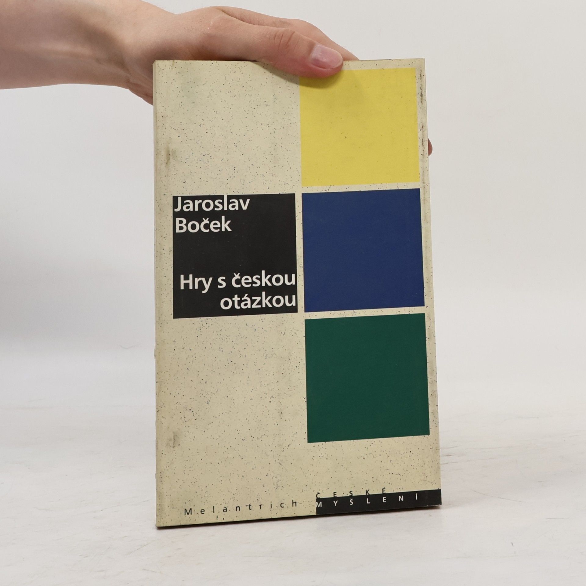 Jaroslav Boček Hry s českou otázkou