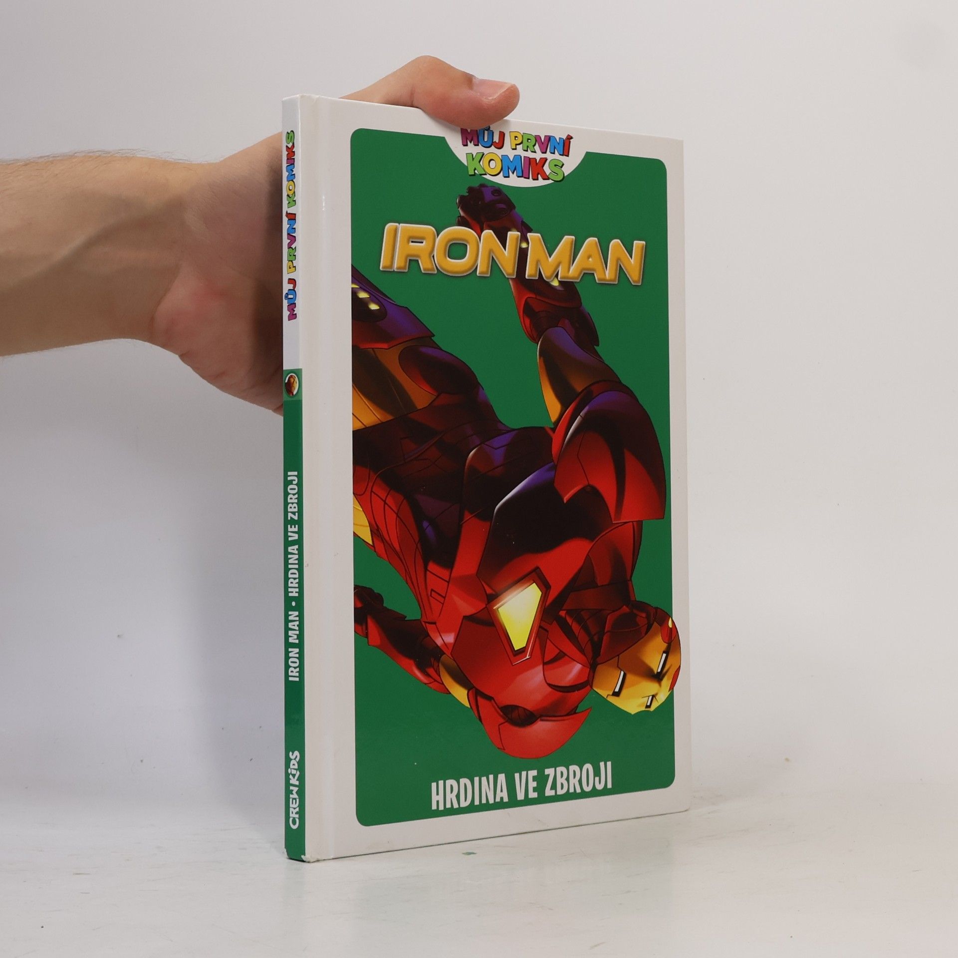 Fred Van Lente Iron Man. Hrdina ve zbroji