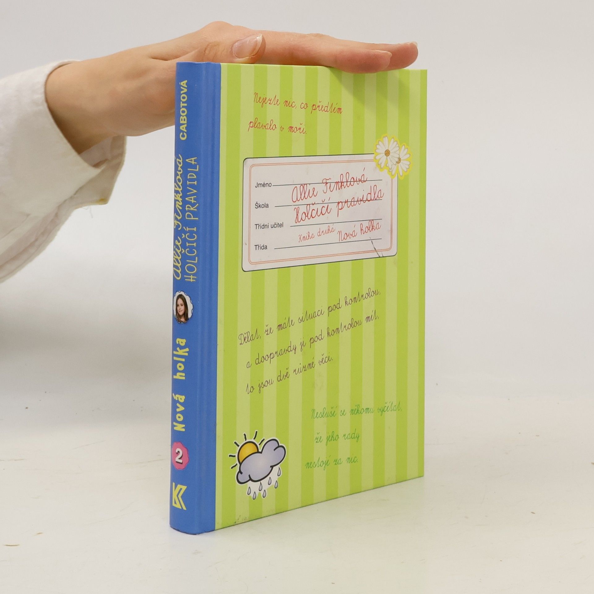 Meg Cabot Allie Finklová - Holčičí pravidla. 2. díl.