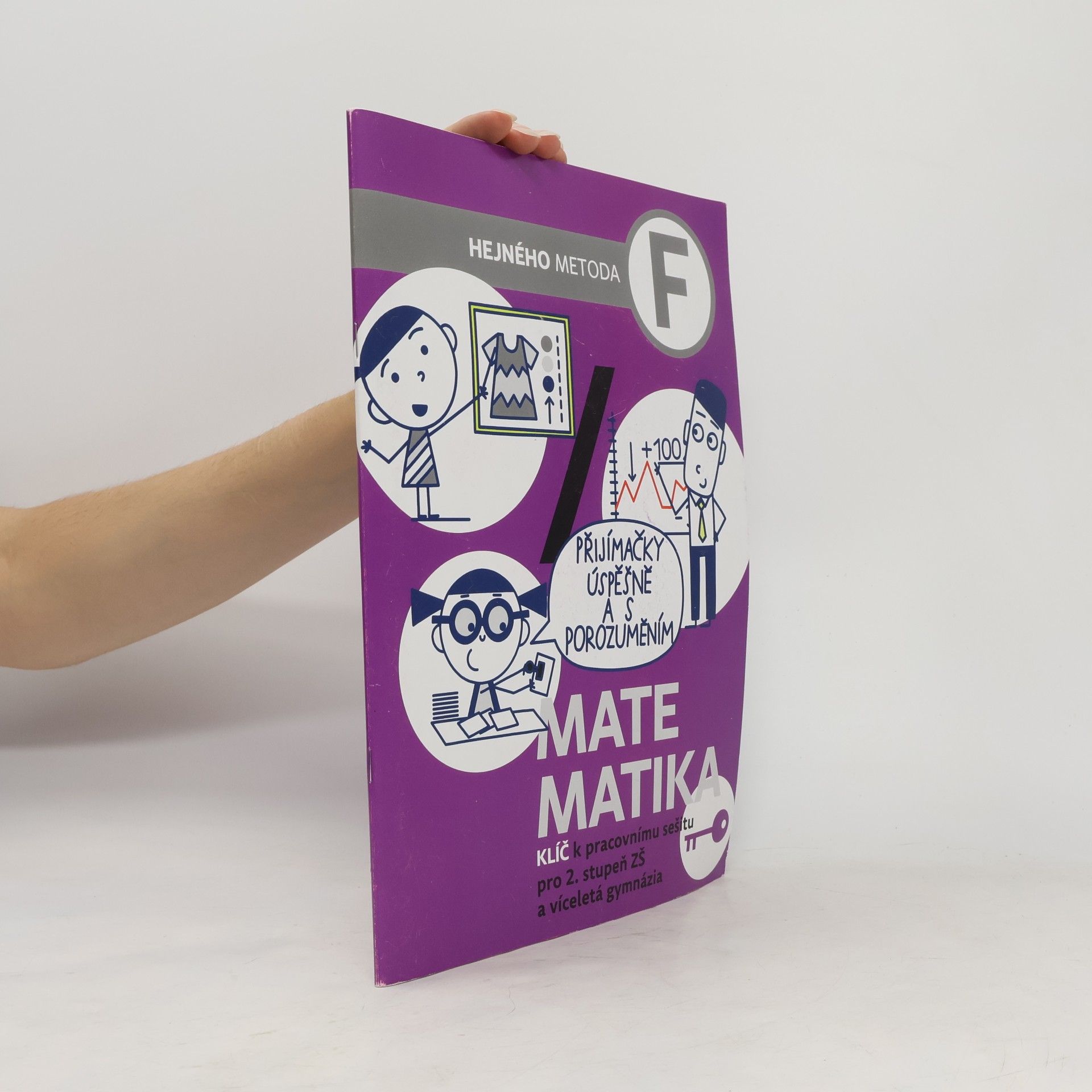 Matematika F. Klíč k pracovnímu sešitu pro 2. stupeň ZŠ a víceletá gymnázia