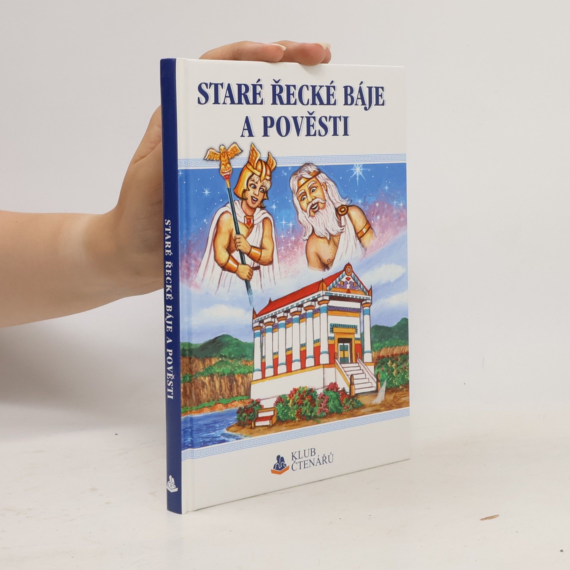 Eduard Petiška Staré řecké báje a pověsti