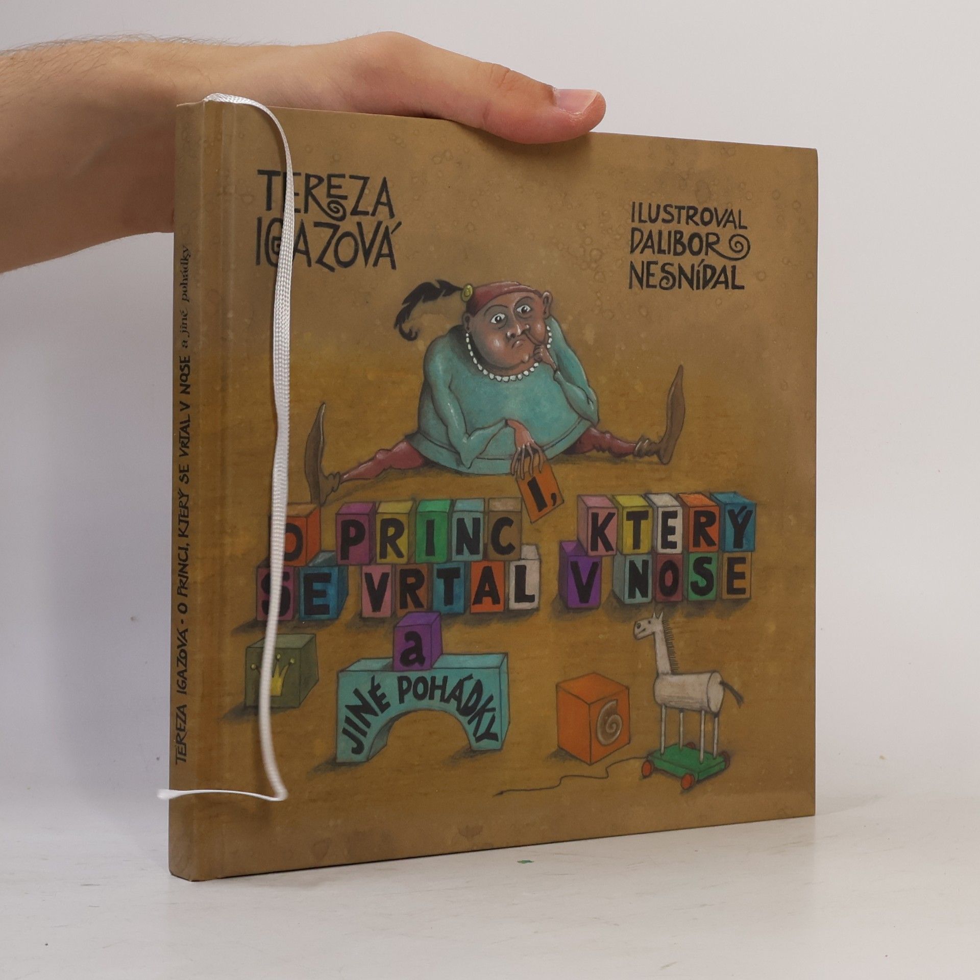 Tereza Igazová O princi, který se vrtal v nose a jiné pohádky