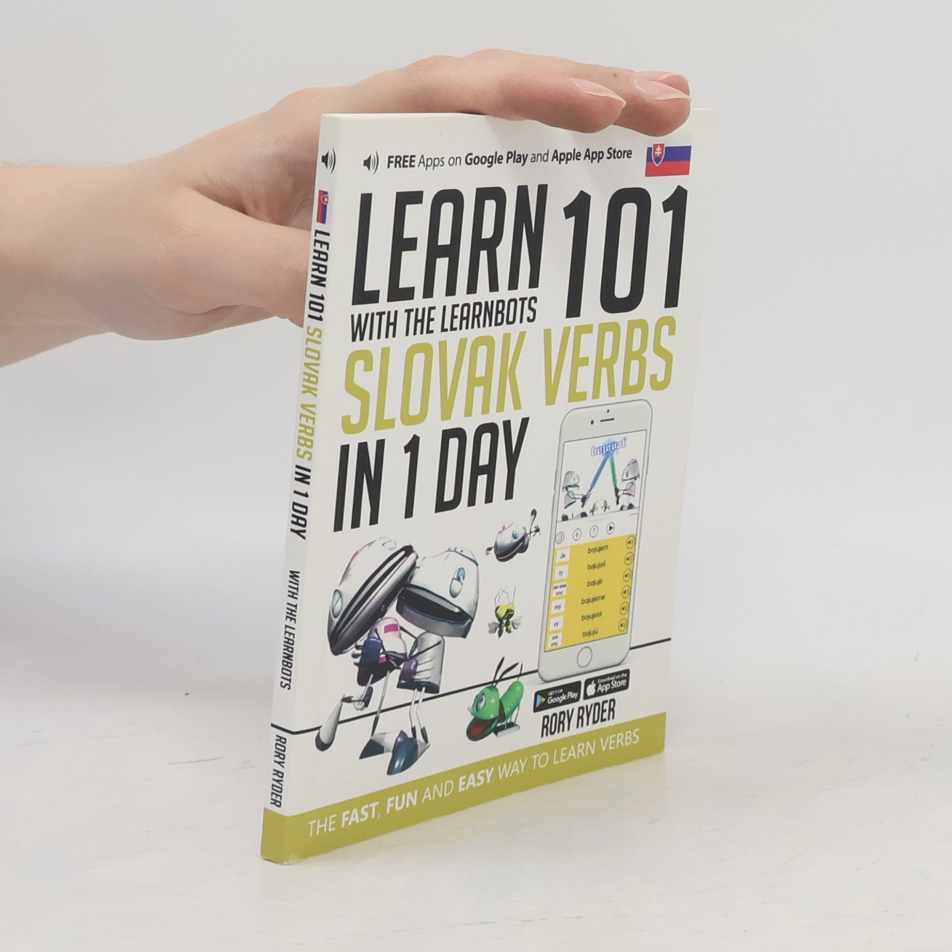 Andy Garnica Learn 101 Slovak Verbs in 1 Day with the Learnbots