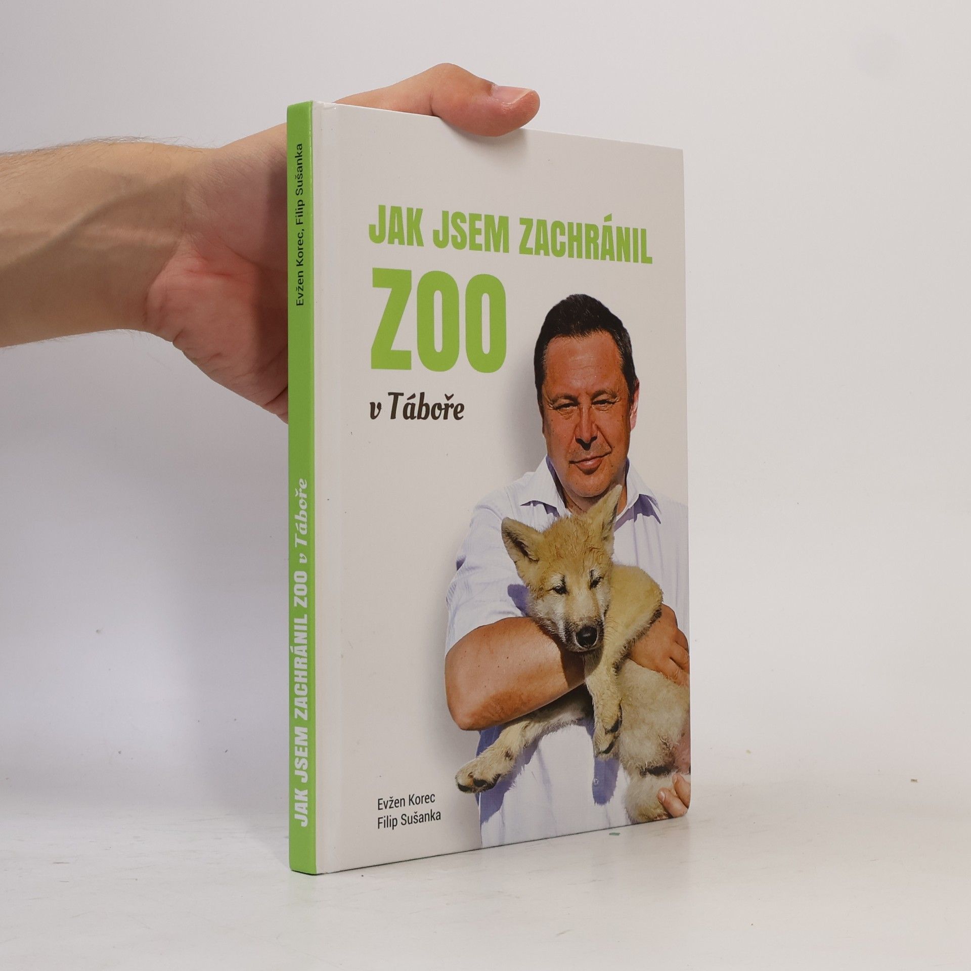 Filip Sušanka Jak jsem zachránil ZOO v Táboře