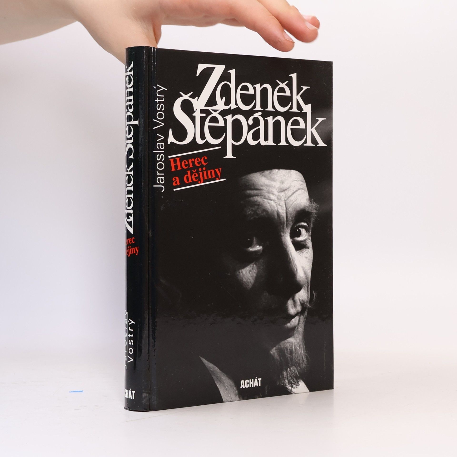 Jaroslav Vostrý Zdeněk Štěpánek. Herec a dějiny