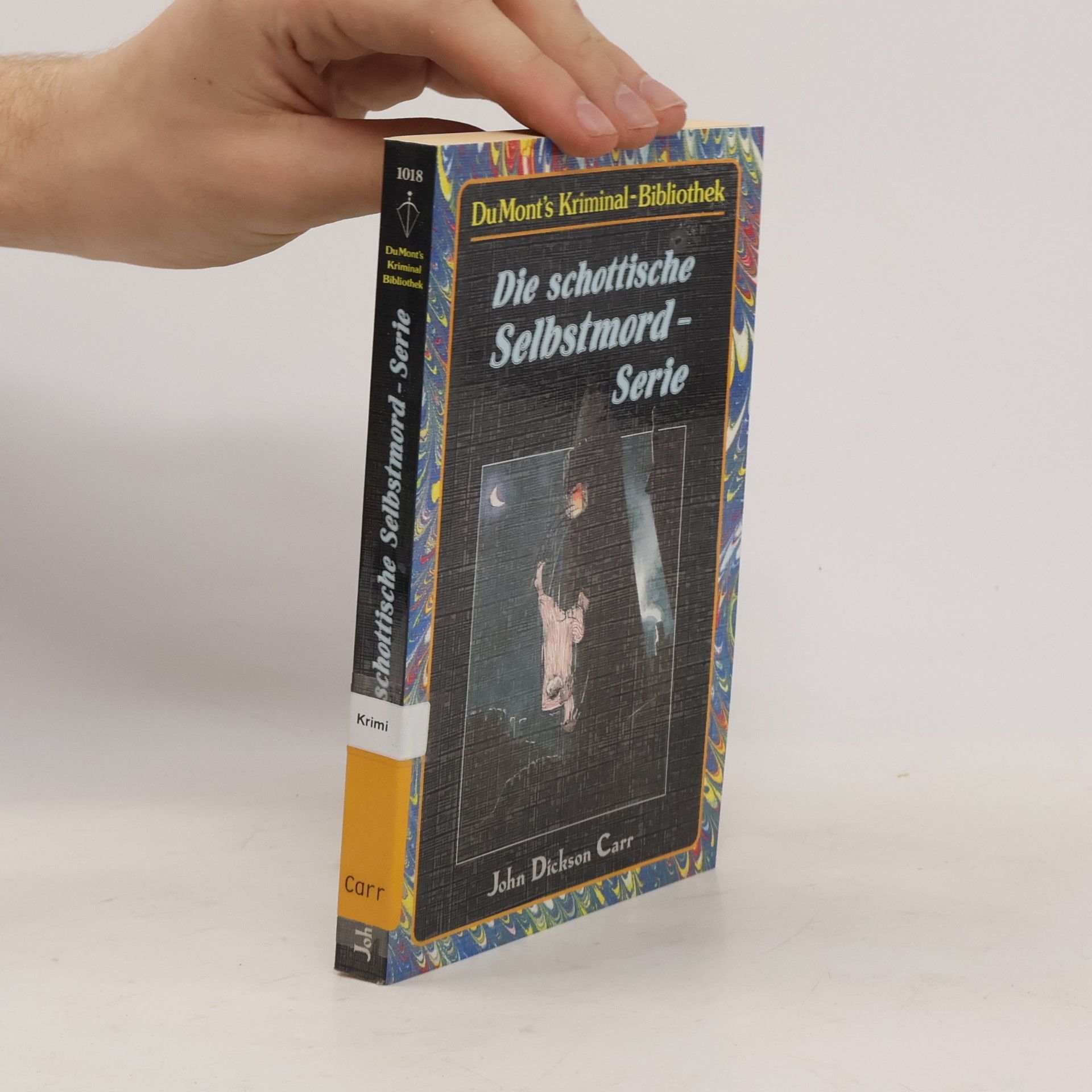 John Dickson Carr Die schottische Selbstmord- Serie.