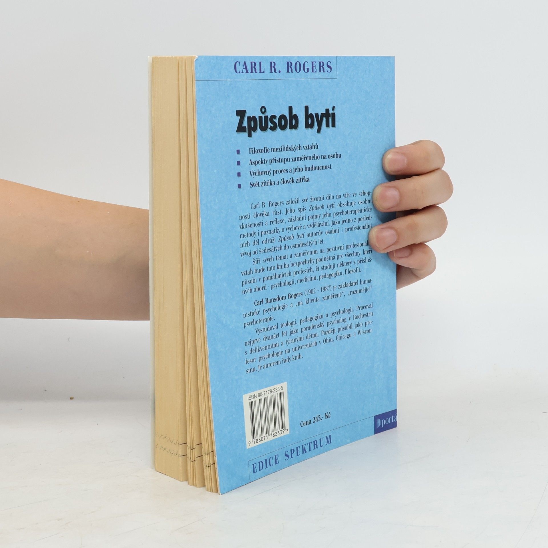 Carl Rogers Způsob bytí. Klíčová témata humanistické psychologie z pohledu jejího zakladatele