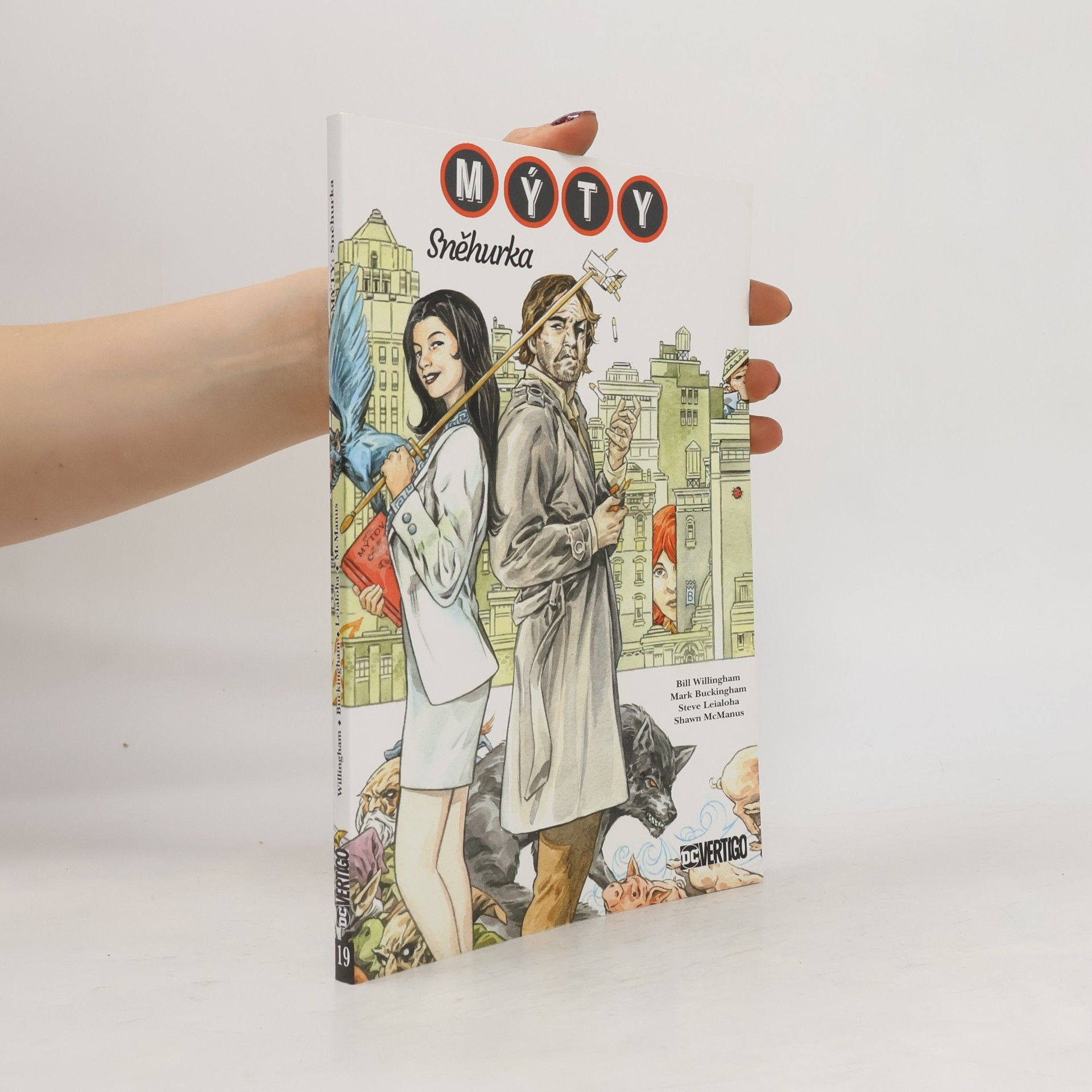 Bill Willingham Mýty. Sněhurka
