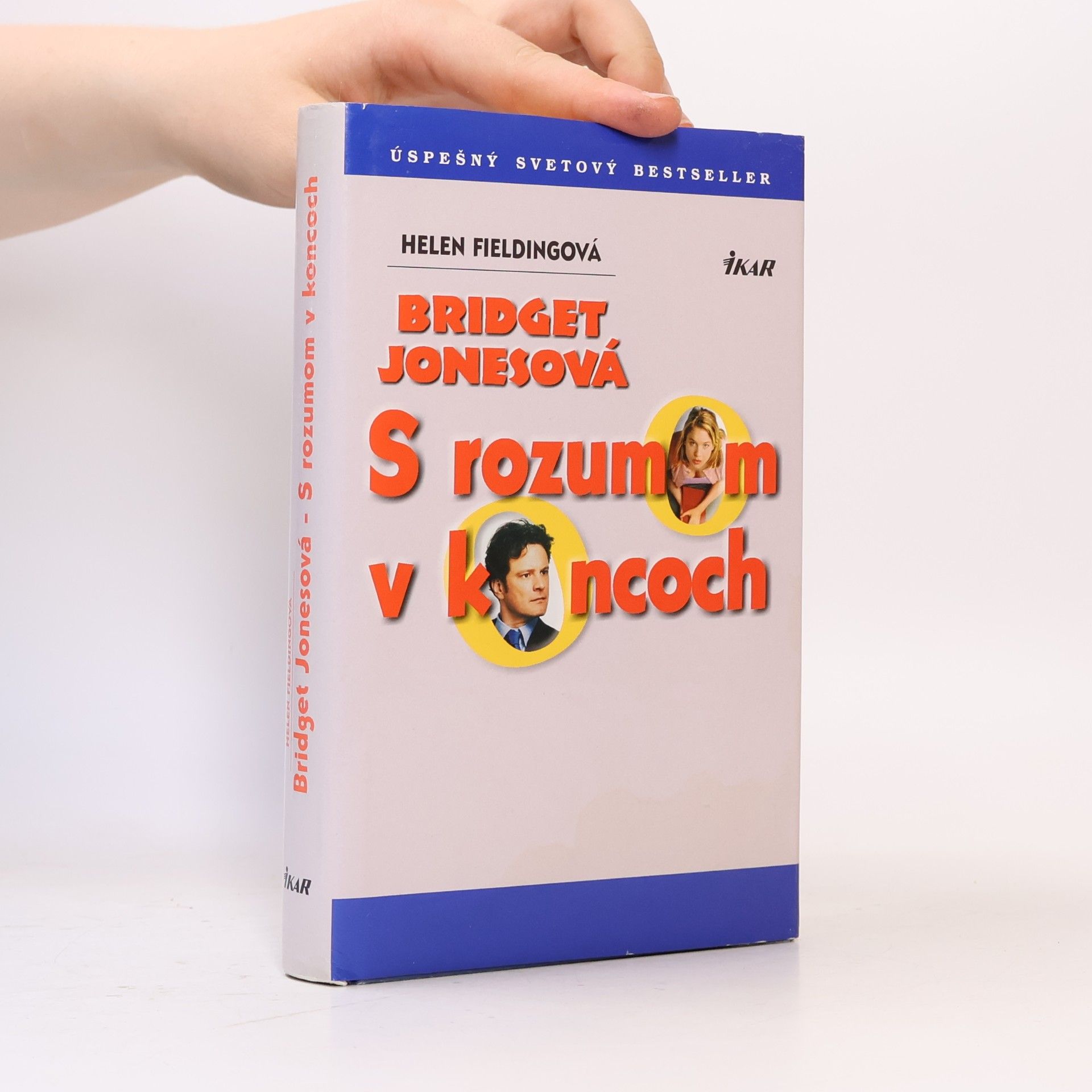 Helen Fielding Bridget Jonesová: S rozumom v koncoch