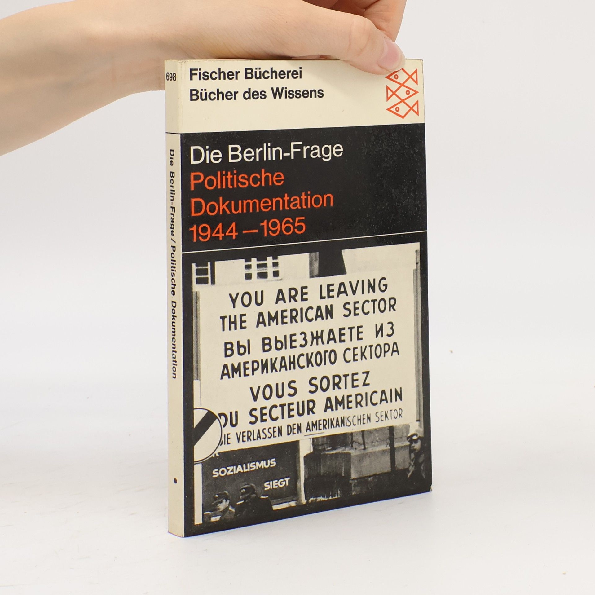 Wolfgang Heidelmeyer Die Berlin-Frage Politische Dokumentation 1944-1965