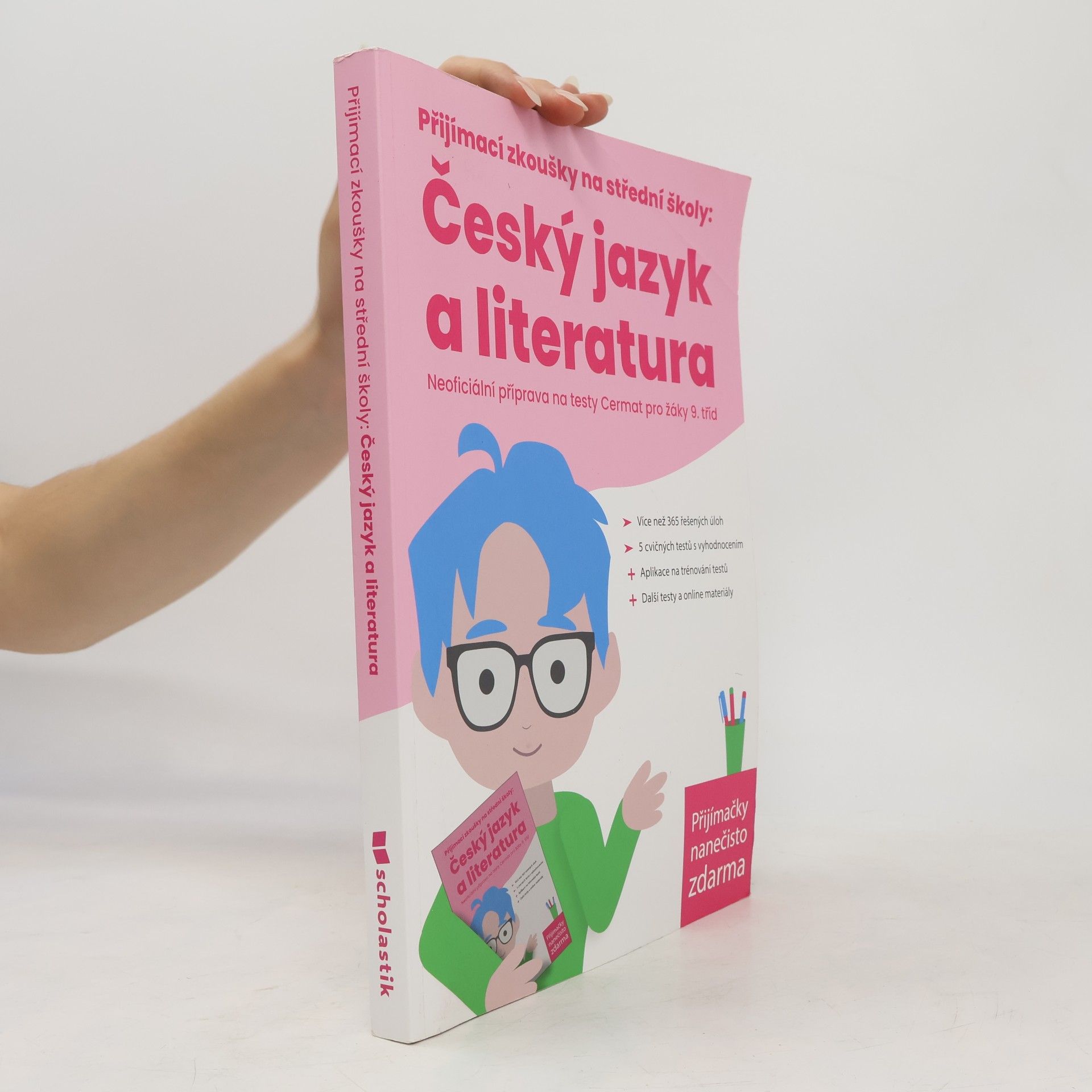 Žaneta Csonka Přijímací zkoušky na střední školy: Český jazyk a literatura