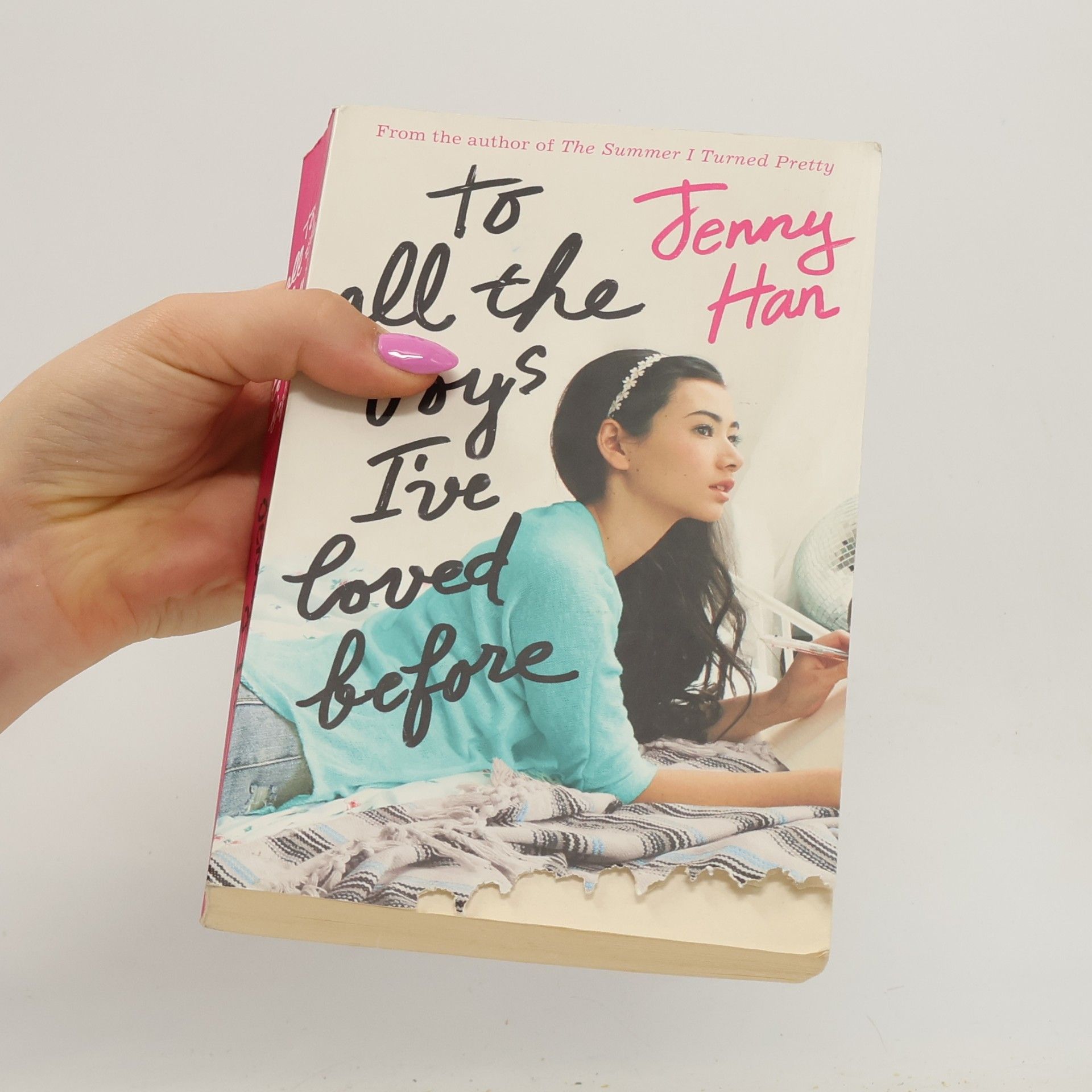 Jenny Han To All the Boys I've Loved Before