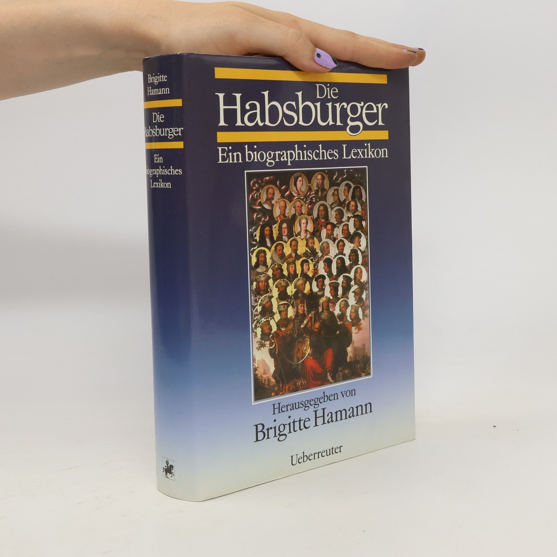 Brigitte Hamannová Die Habsburger
